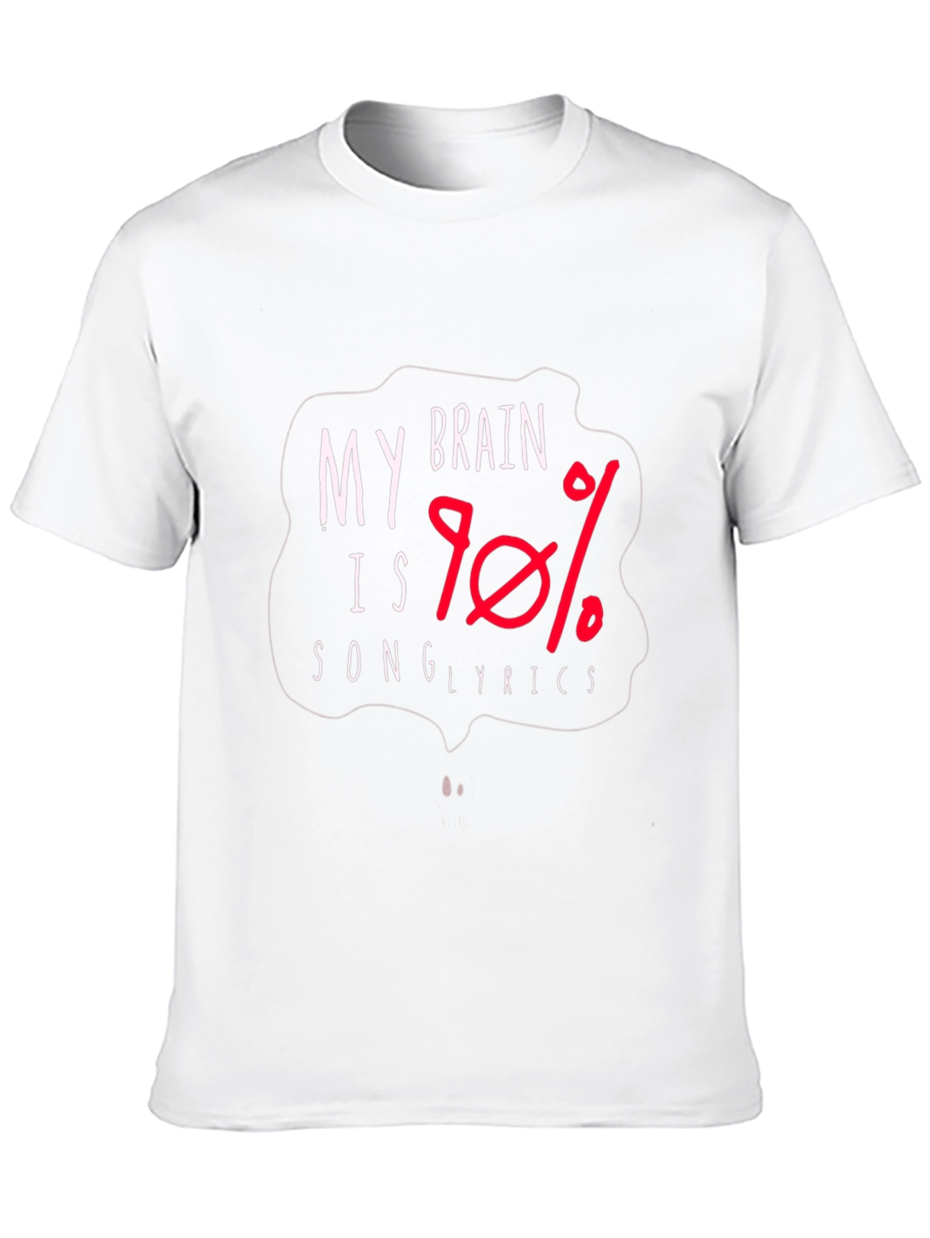Brain is 90% Song Lyrics T-Shirt
