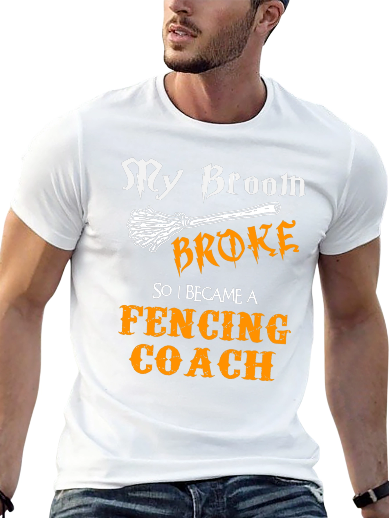 Funny Fencing Coach T-Shirt - My Broom Broke!