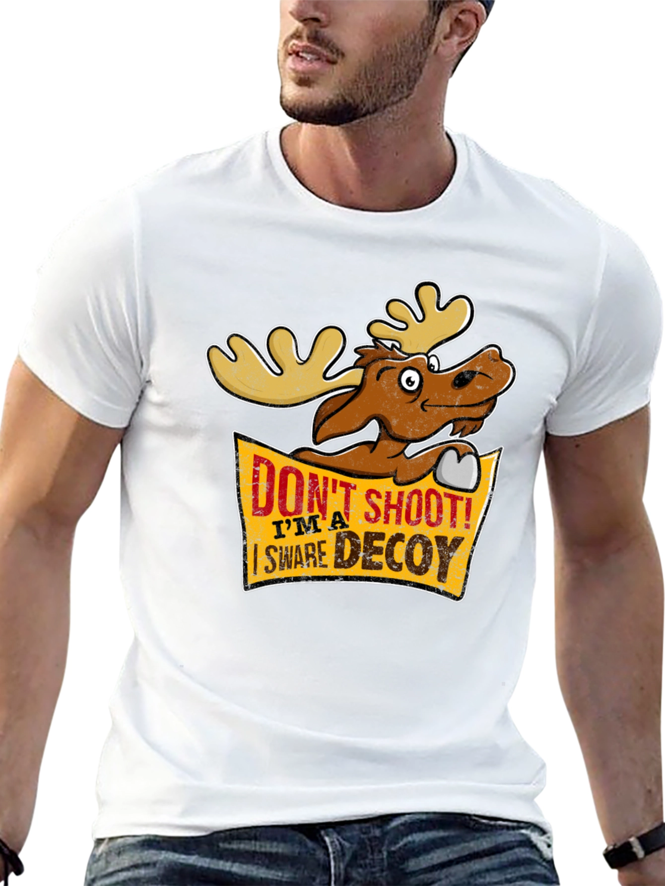 Dont Shoot! Im a Swear Decoy - Moose T-Shirt
