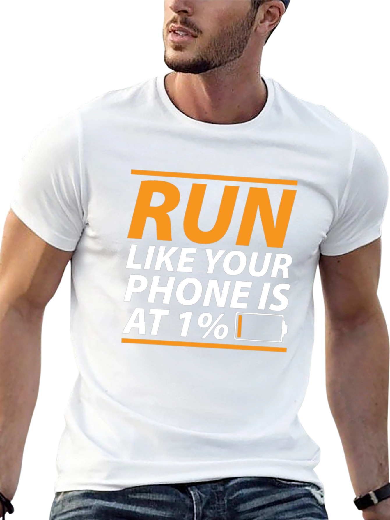 Run Like Your Phone Is At 1% T-Shirt