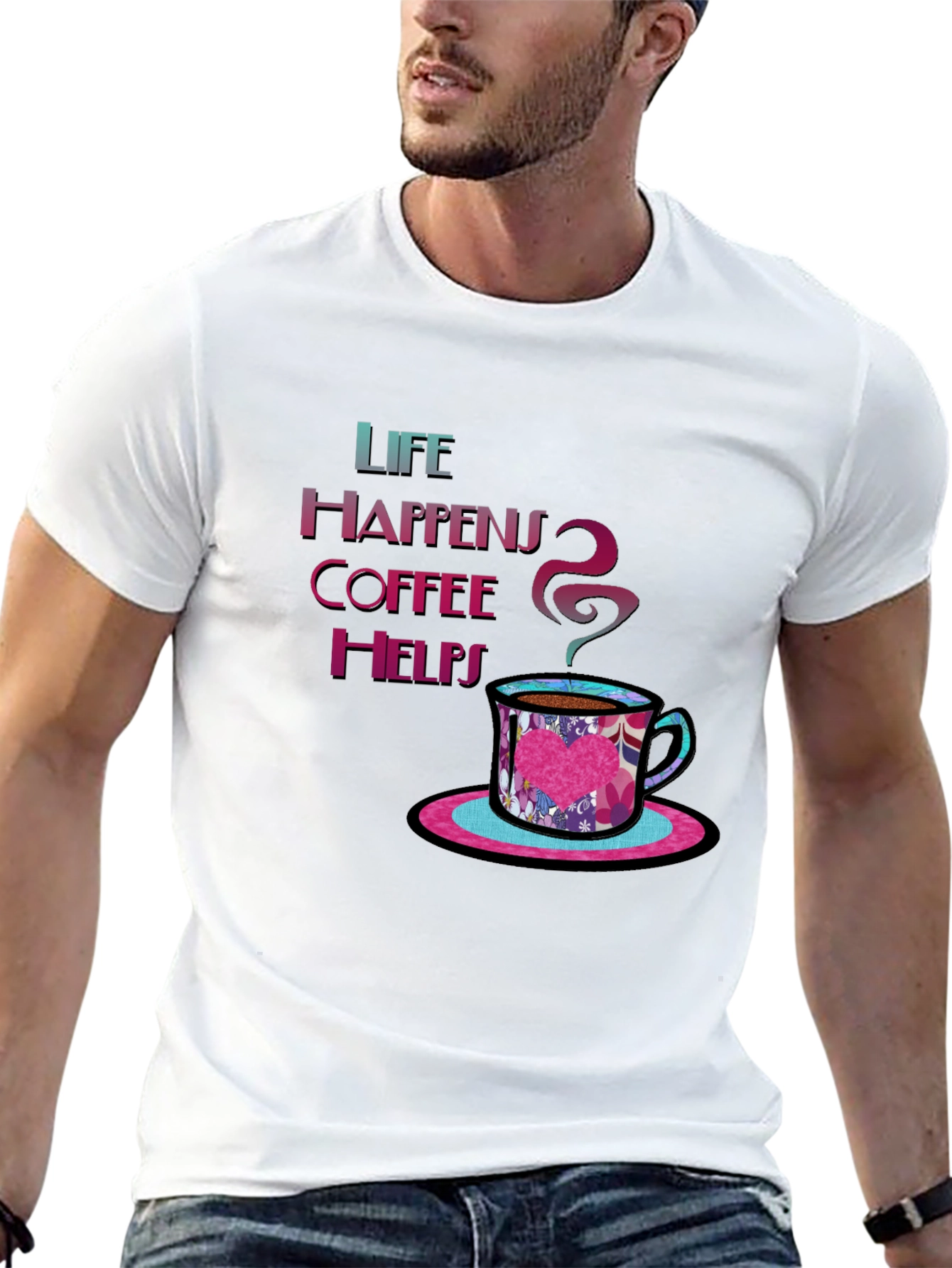Life Happens Coffee Helps Graphic Tee