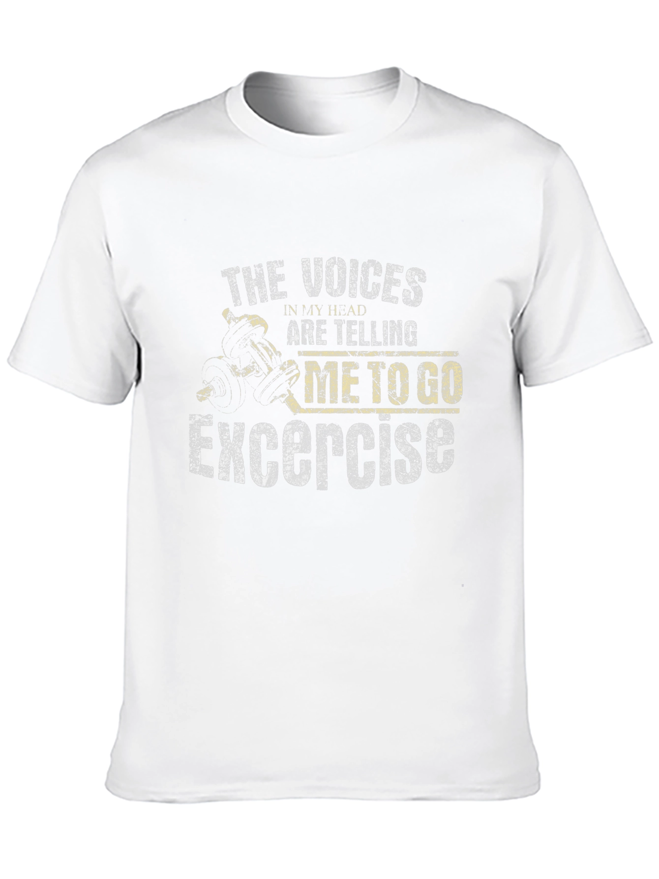 Funny Exercise T-Shirt - The Voices in My Head