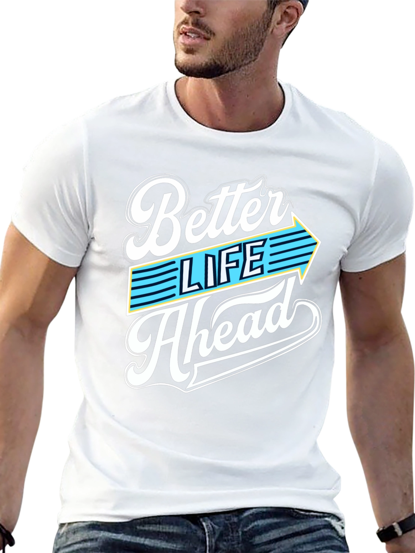 Better Life Ahead Graphic Tee - Stylish Comfort