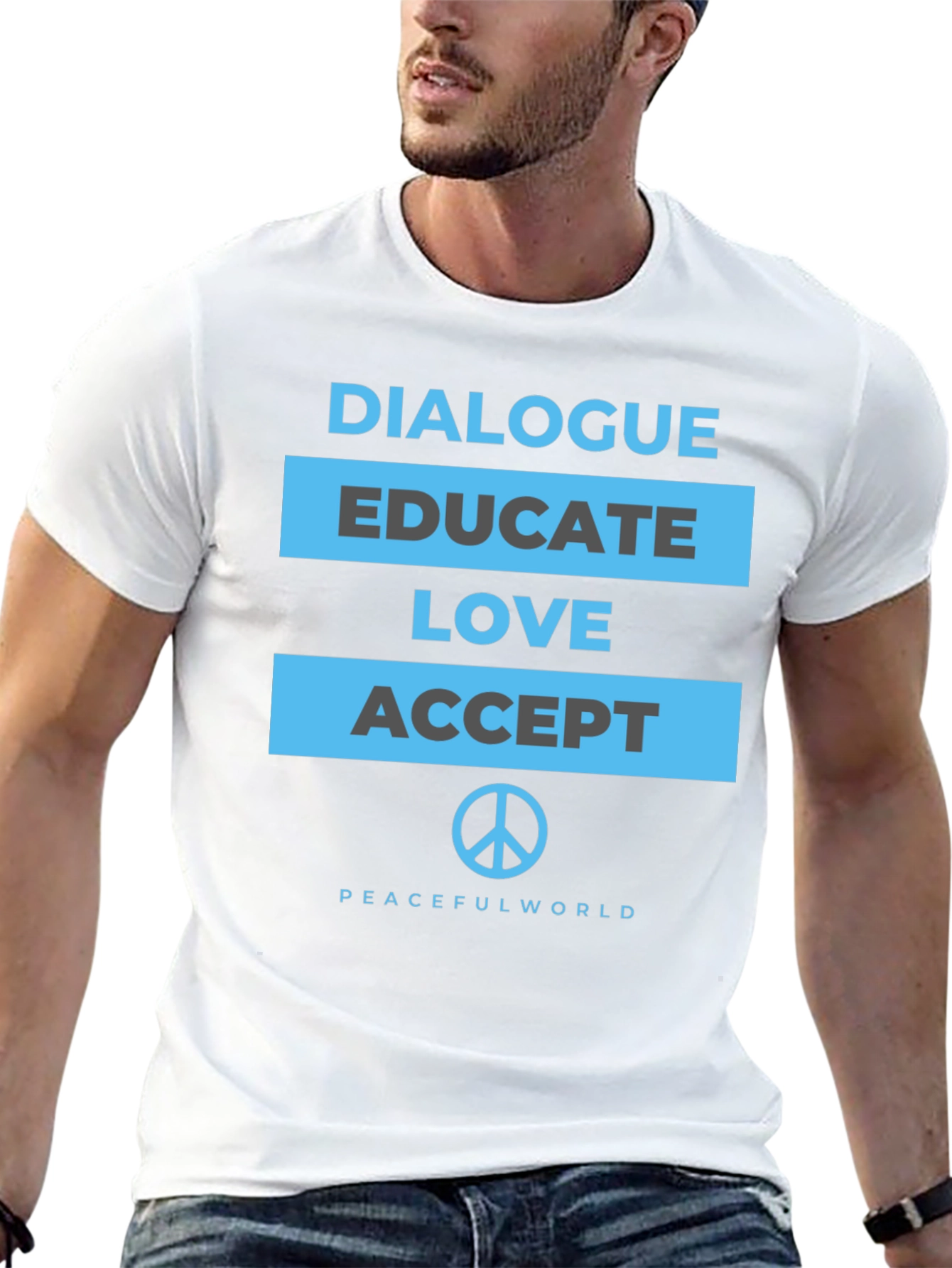 Dialogue Educate Love Accept Peace T-Shirt