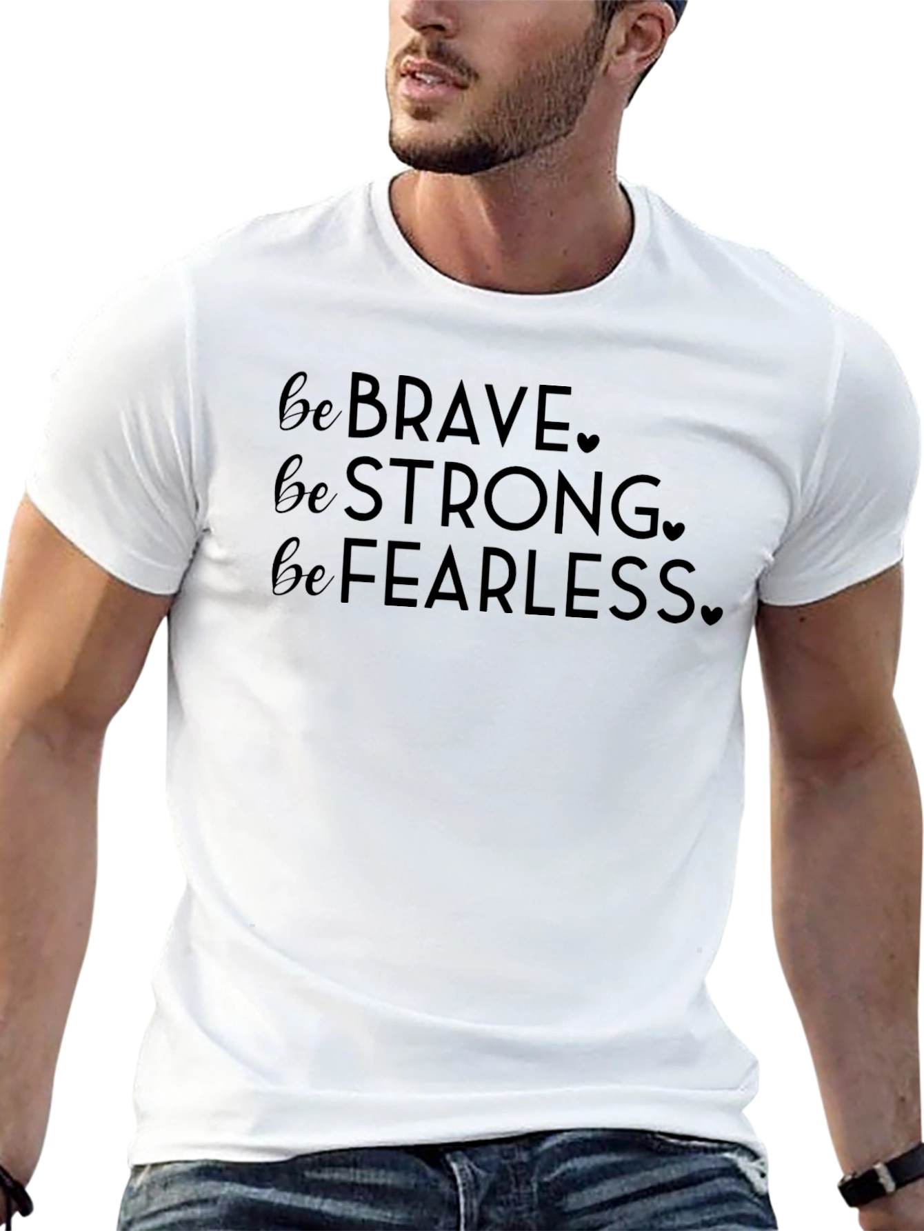 Be Brave Strong Fearless Black T-Shirt