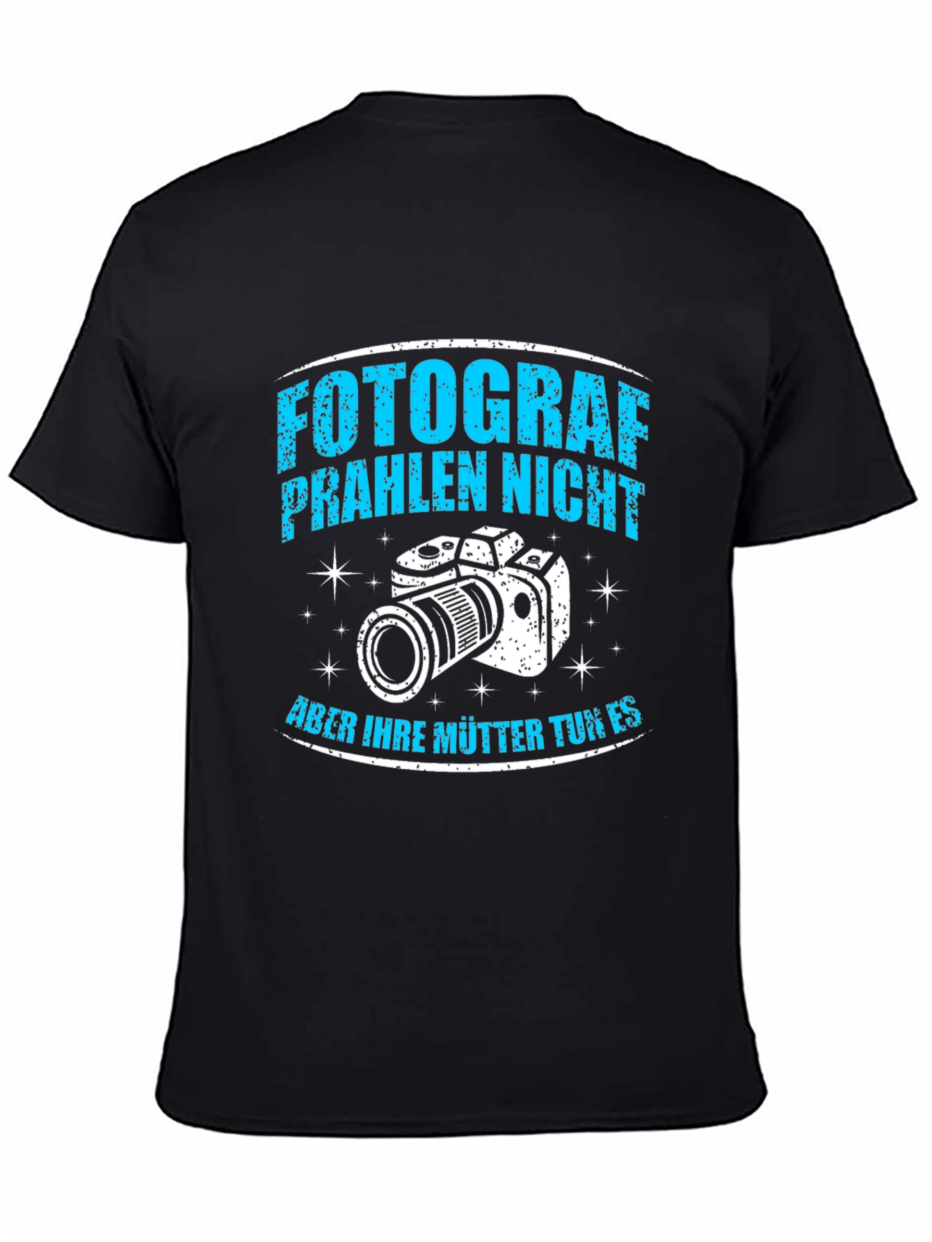 Fotograf Praheln Nicht T-Shirt