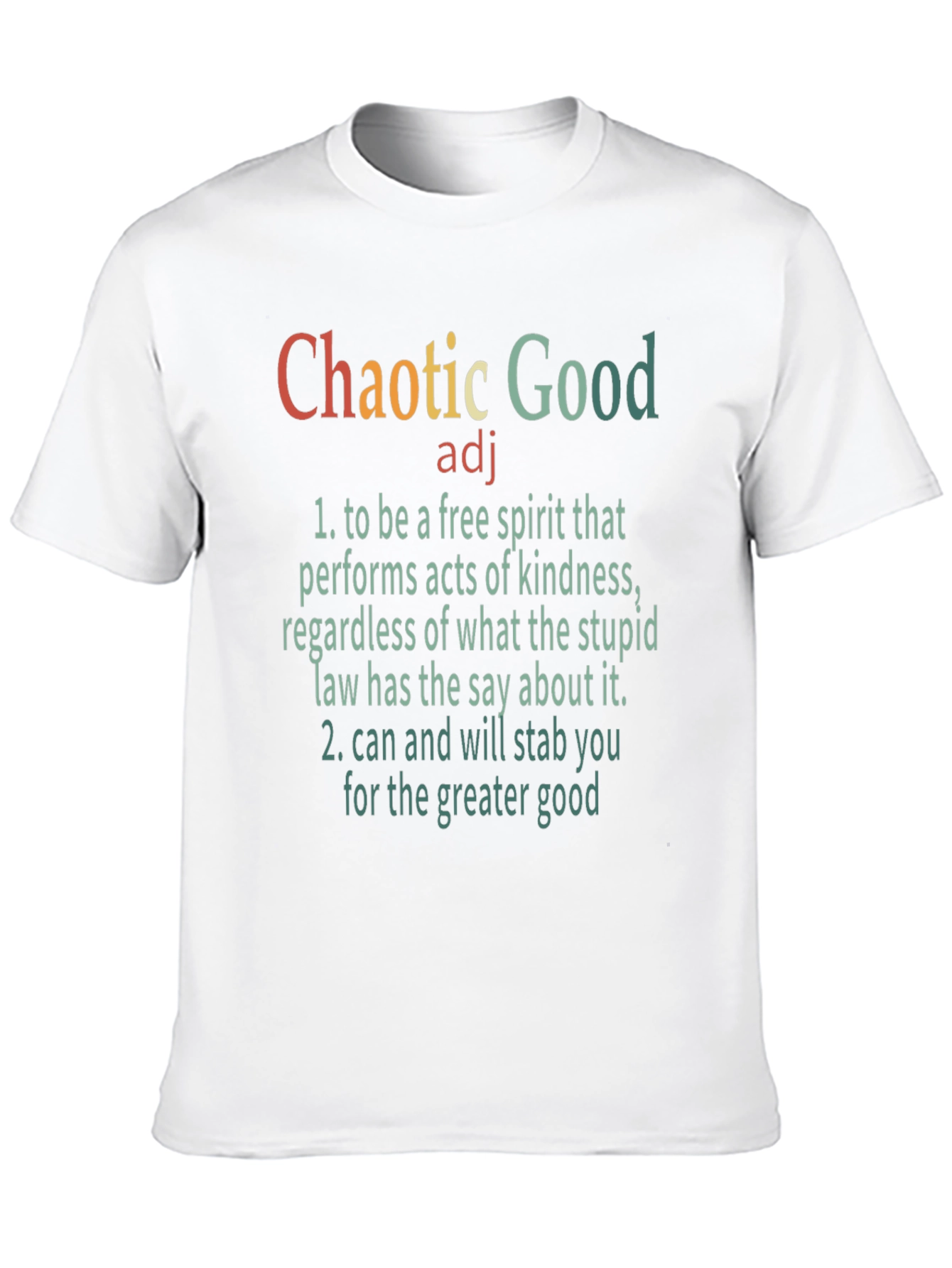 Chaotic Good T-Shirt: Free Spirit Tee