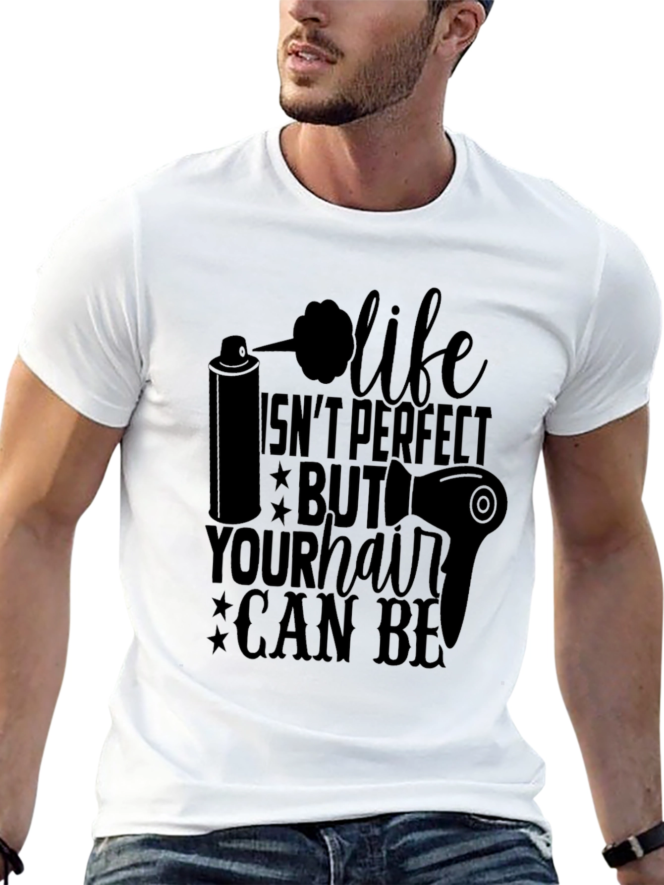 Life Isnt Perfect Hair Stylist Graphic T-Shirt