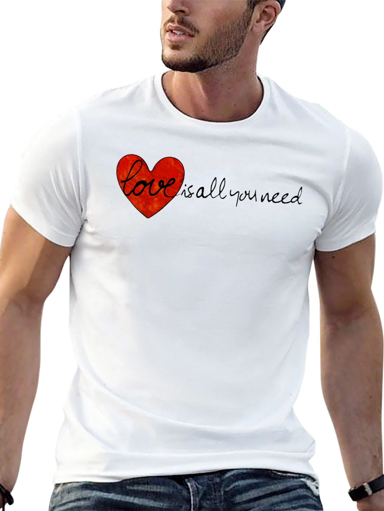 Love is All You Need T-Shirt