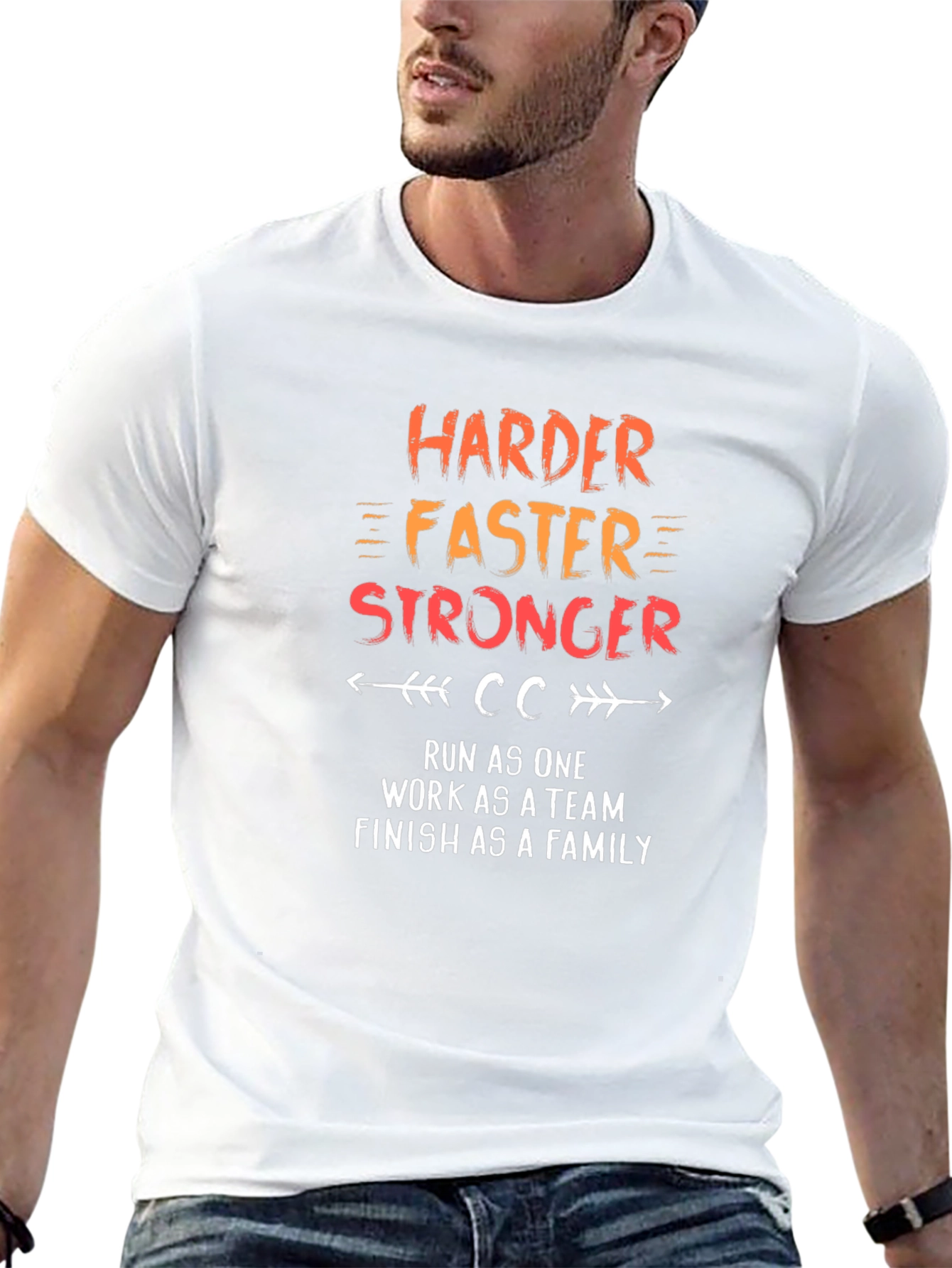 Harder Faster Stronger Motivational T-Shirt