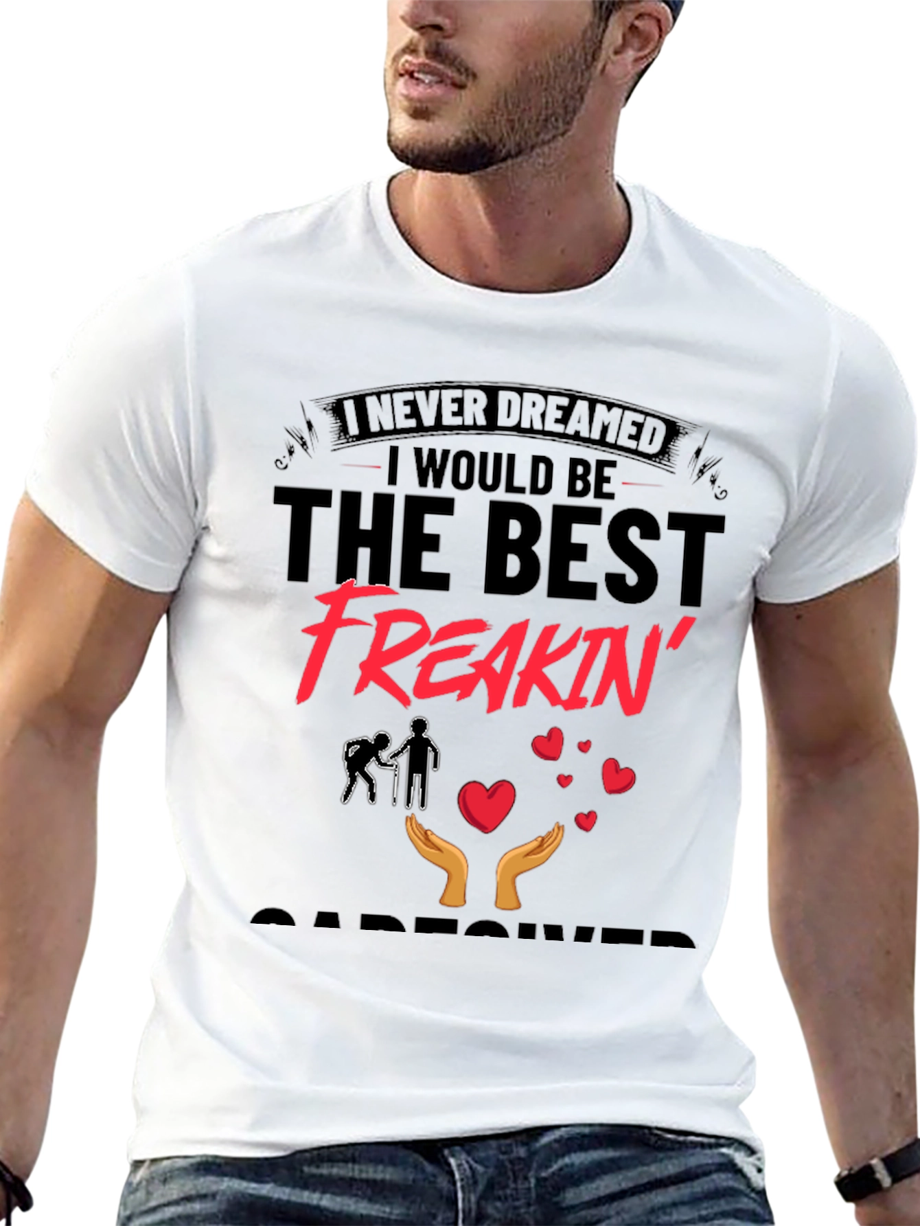 Best Freakin Caregiver T-Shirt - Black