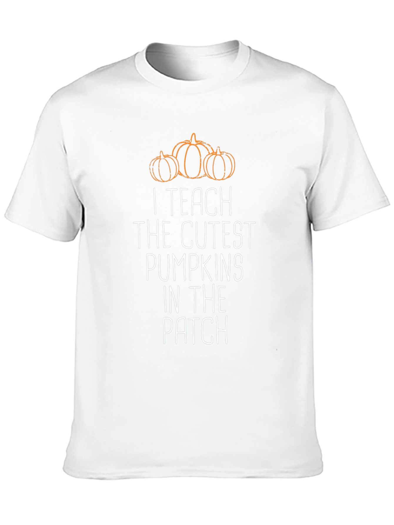 I Teach Cutest Pumpkins T-Shirt