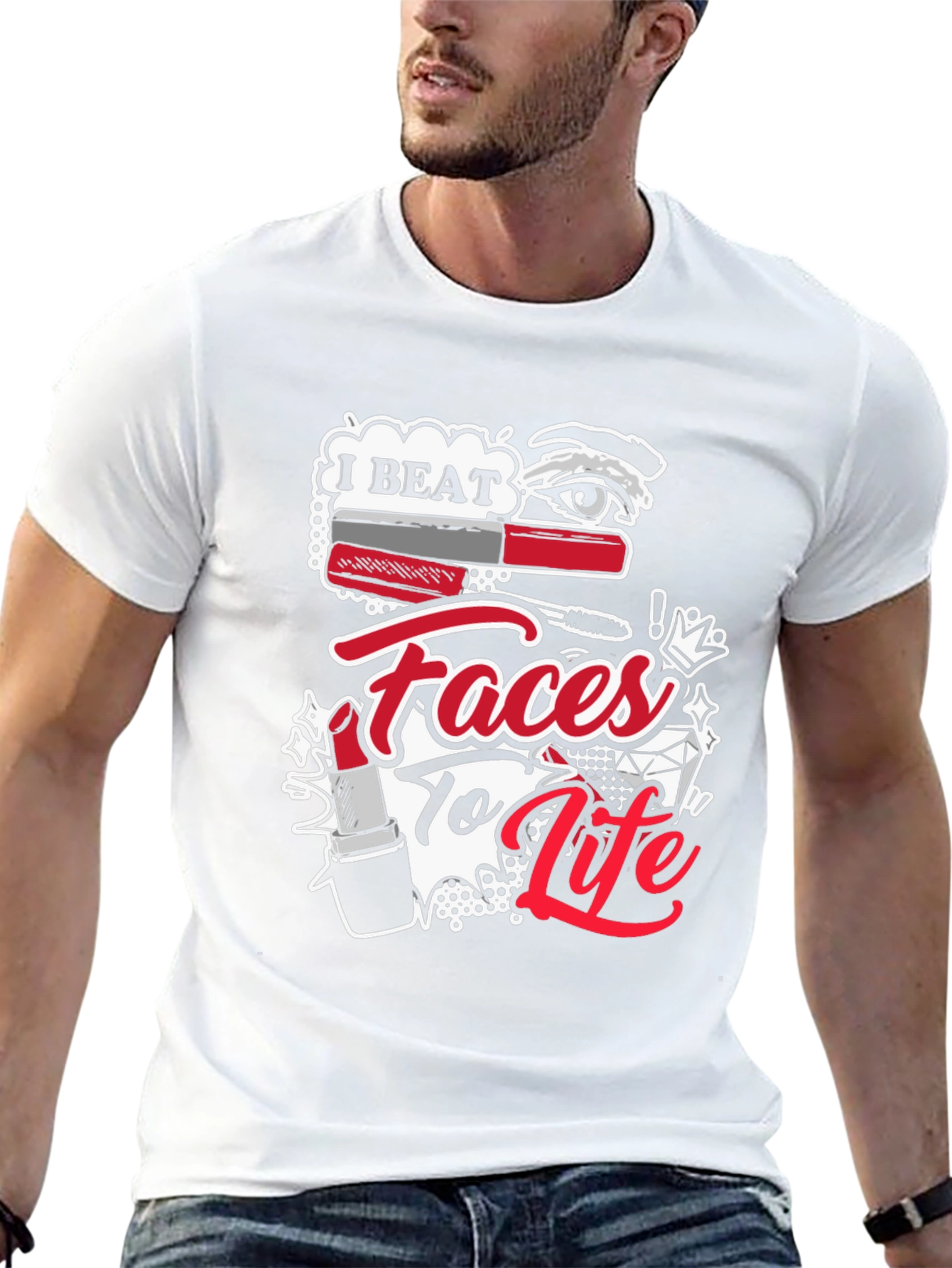 I Beat Faces To Life T-Shirt