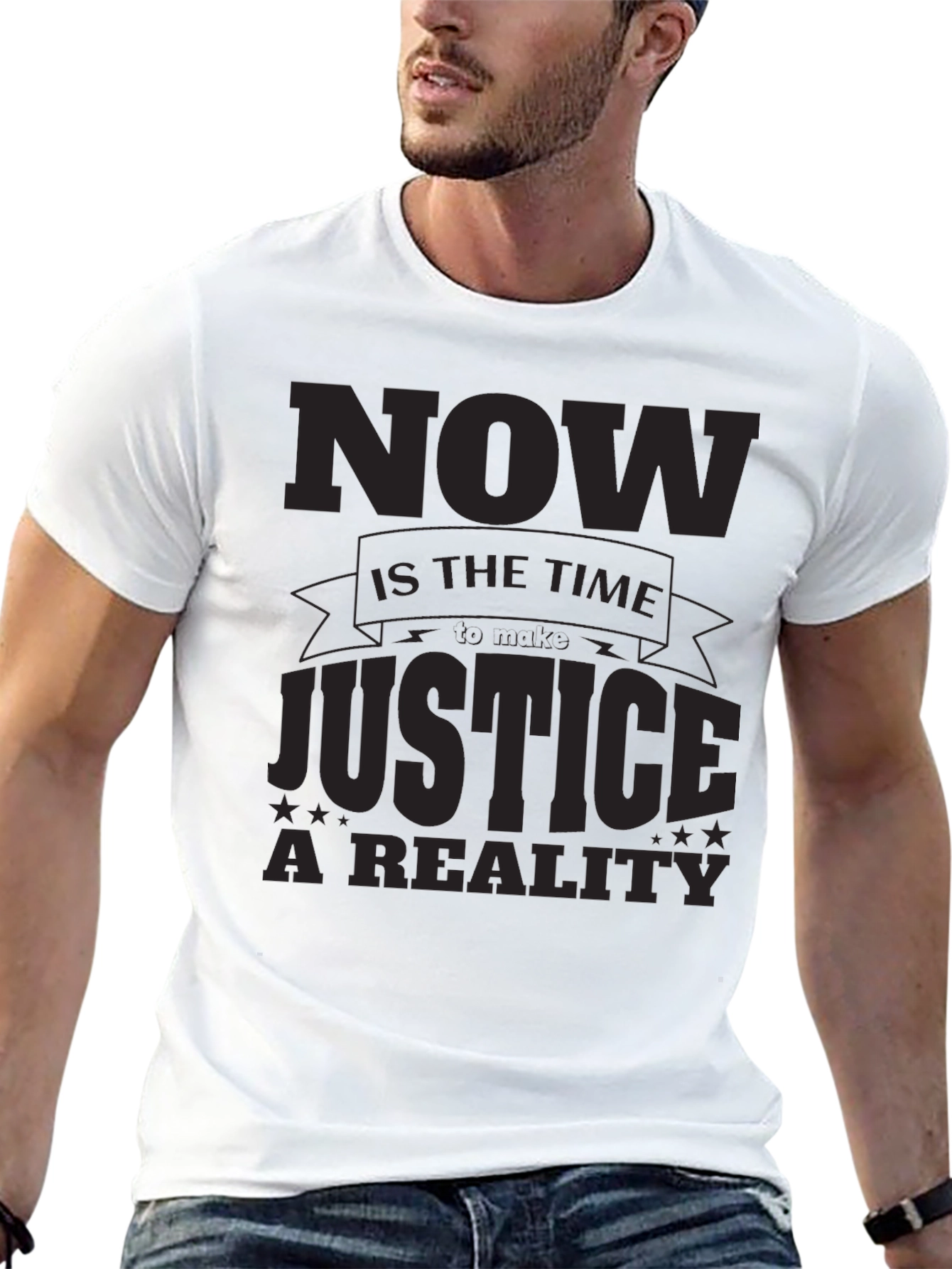 Now is The Time - Justice T-Shirt