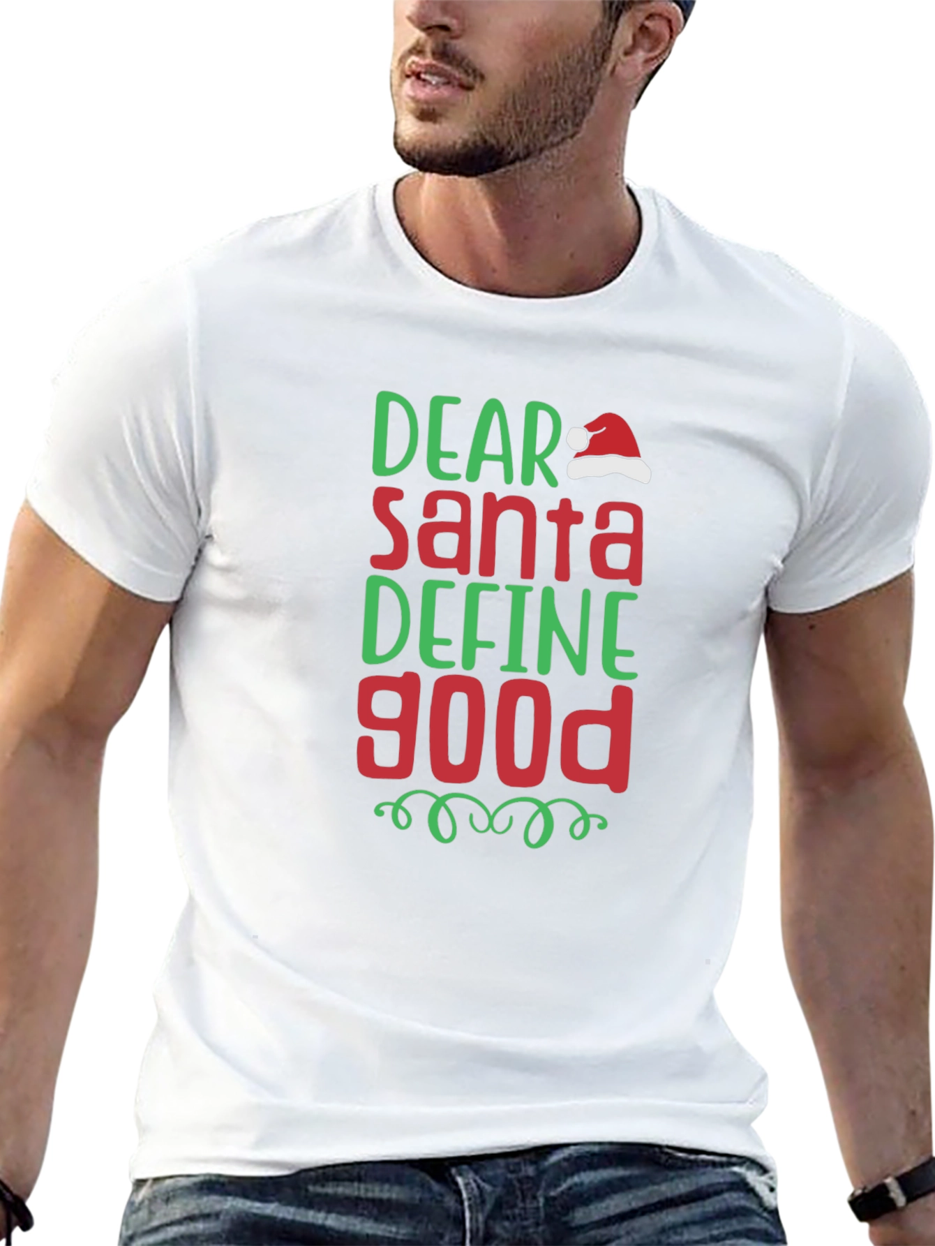Dear Santa Define Good Christmas T-Shirt
