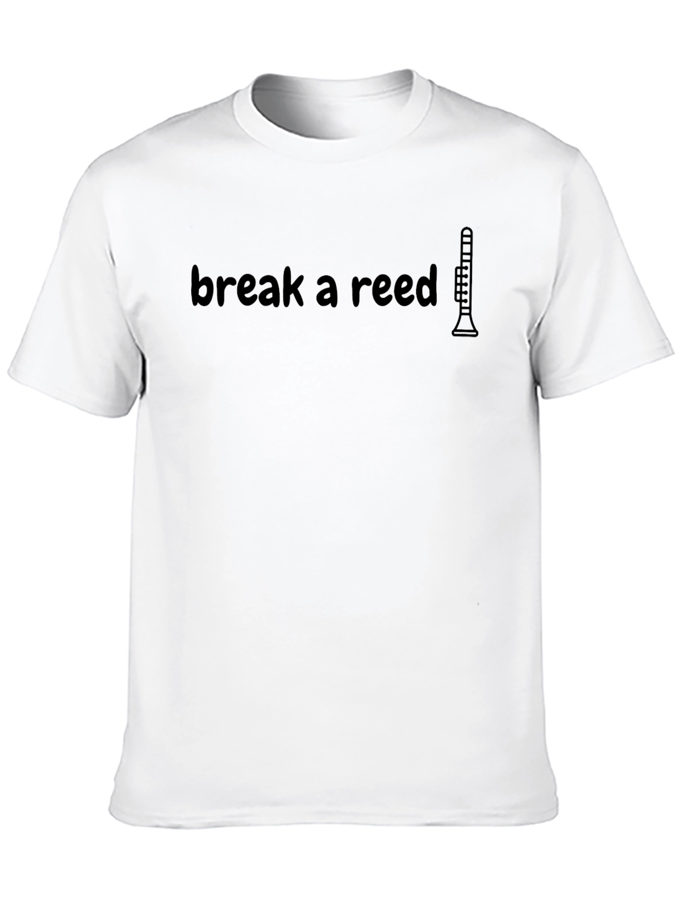 Break a Reed Clarinet Musician T-Shirt