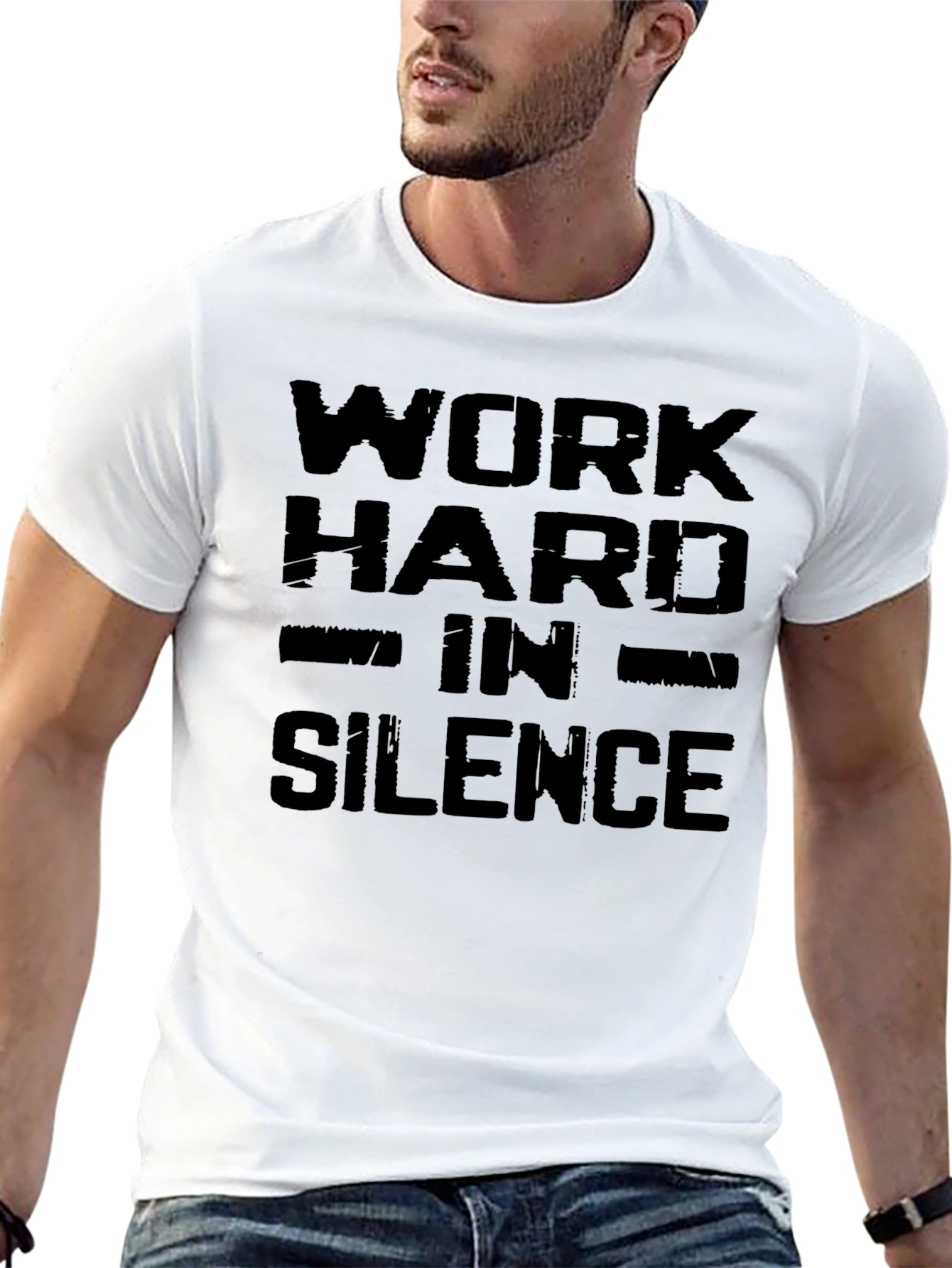 Work Hard in Silence T-Shirt