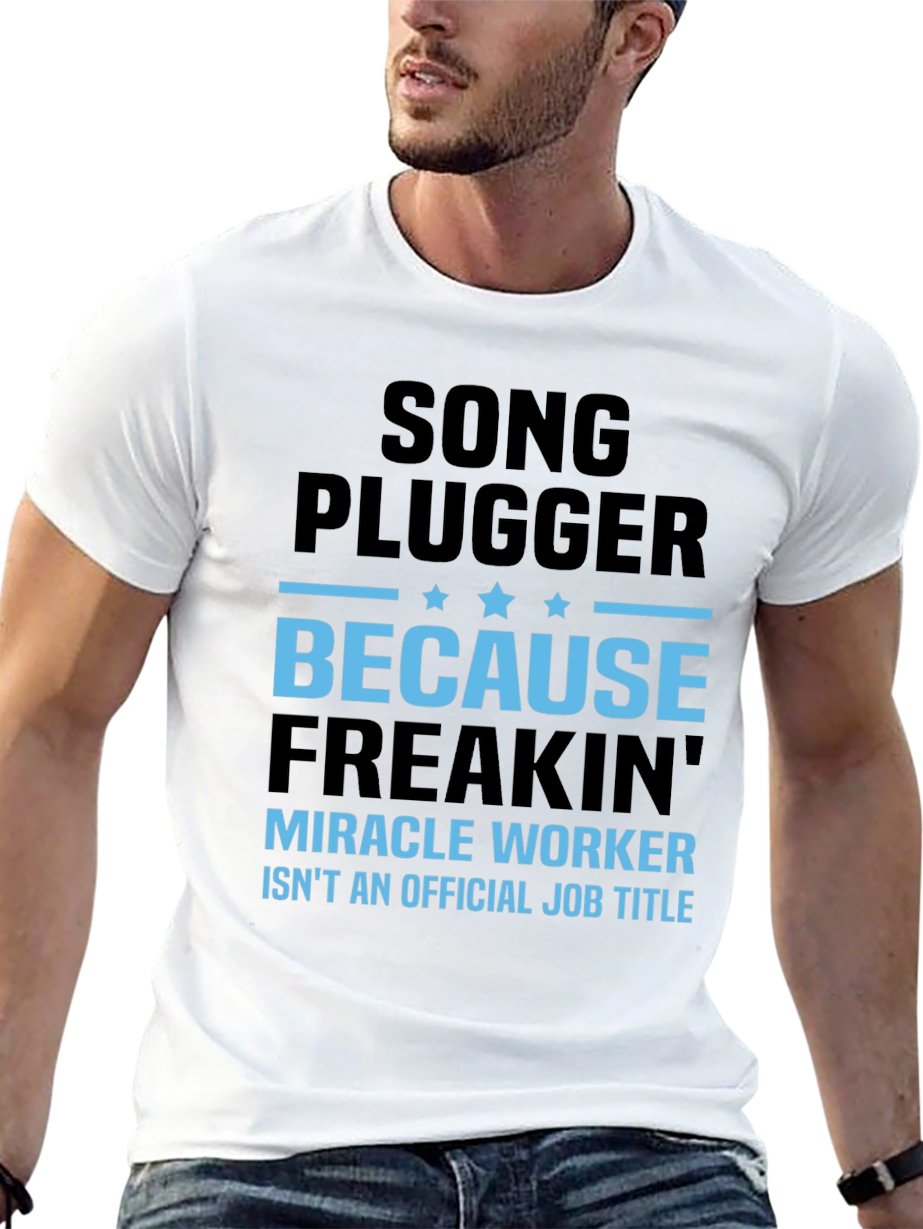 Song Plugger Miracle Worker T-Shirt
