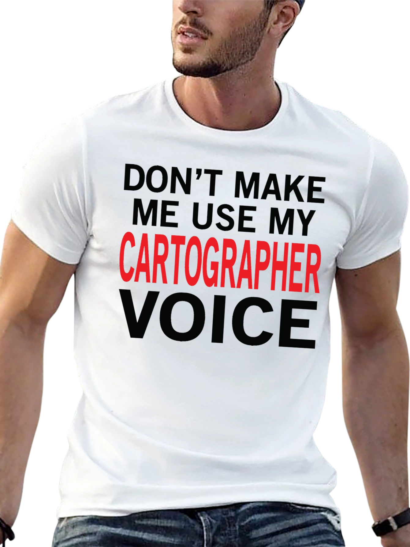 Cartographer Voice Funny T-Shirt - Map Maker Gift