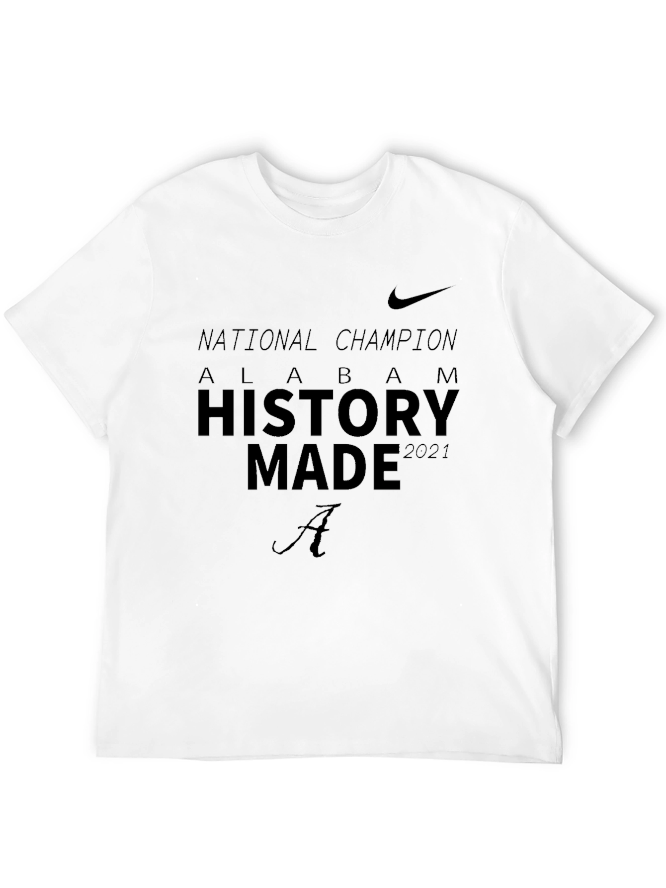 Alabama National Champions History Made T-Shirt
