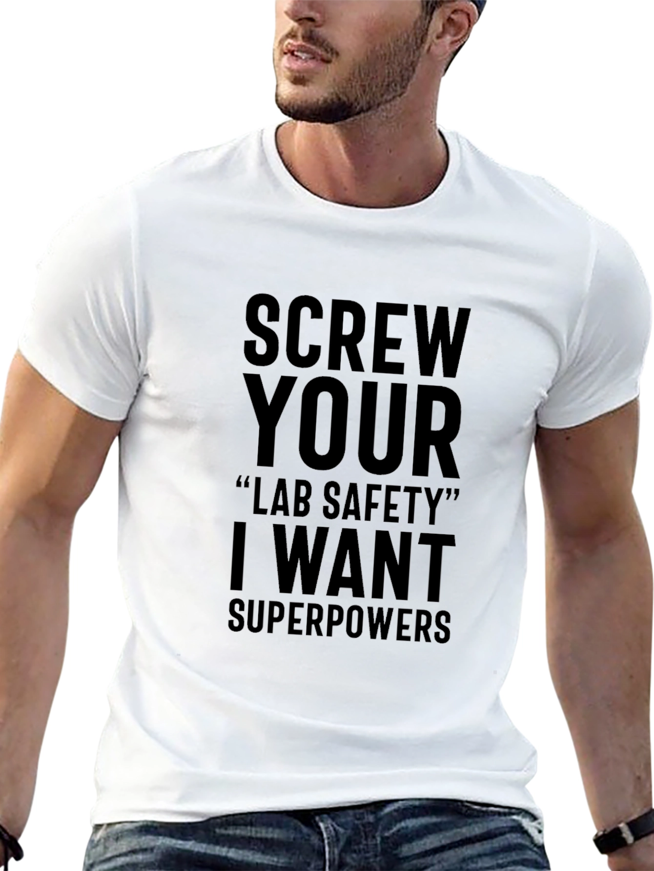 Screw Your Lab Safety Superpowers T-Shirt