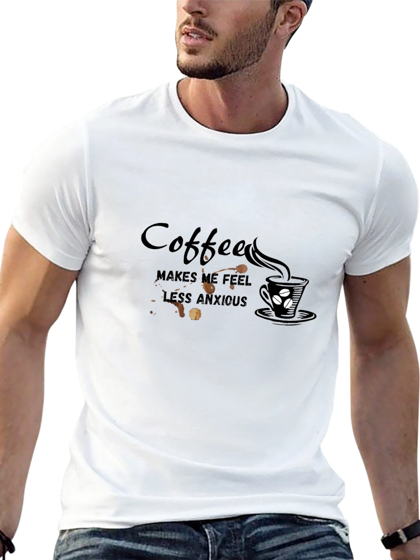 Coffee Makes Me Feel Less Anxious T-Shirt