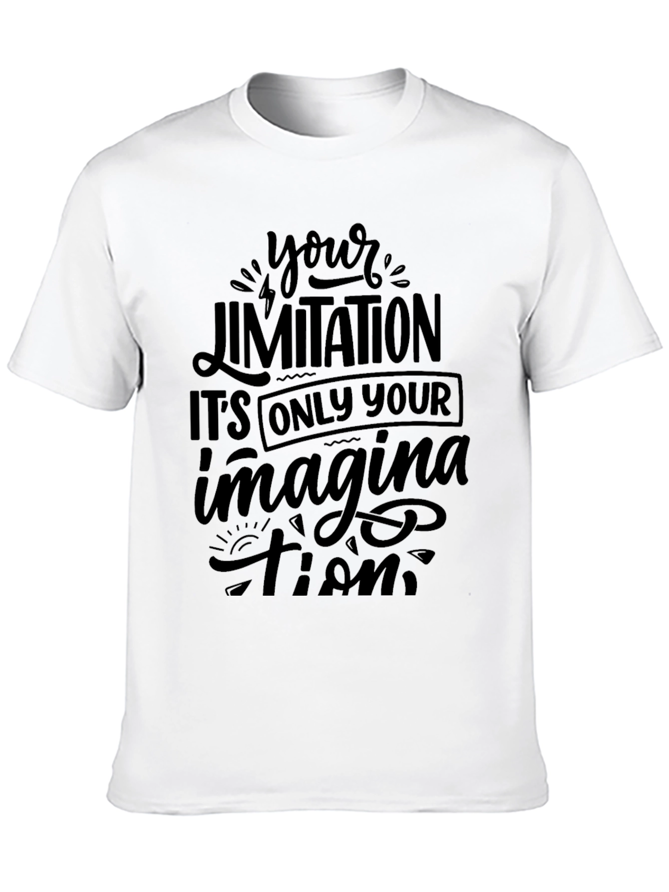 Inspirational Graphic Tee - Your Limitation Imagination T-Shirt
