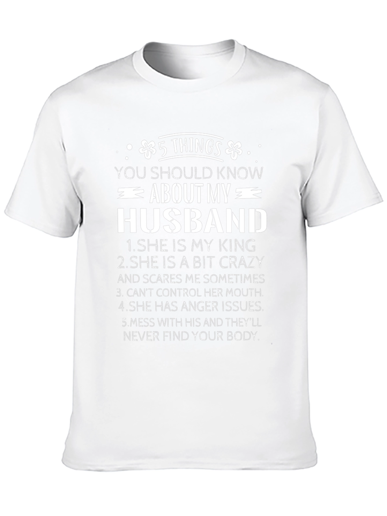 5 Things About My Husband Funny T-Shirt