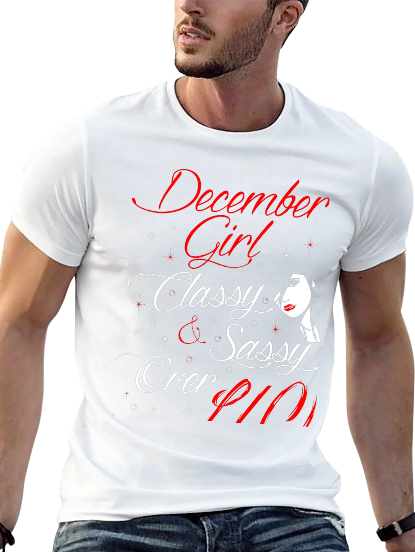 December Girl Classy & Sassy Over Fifty T-Shirt