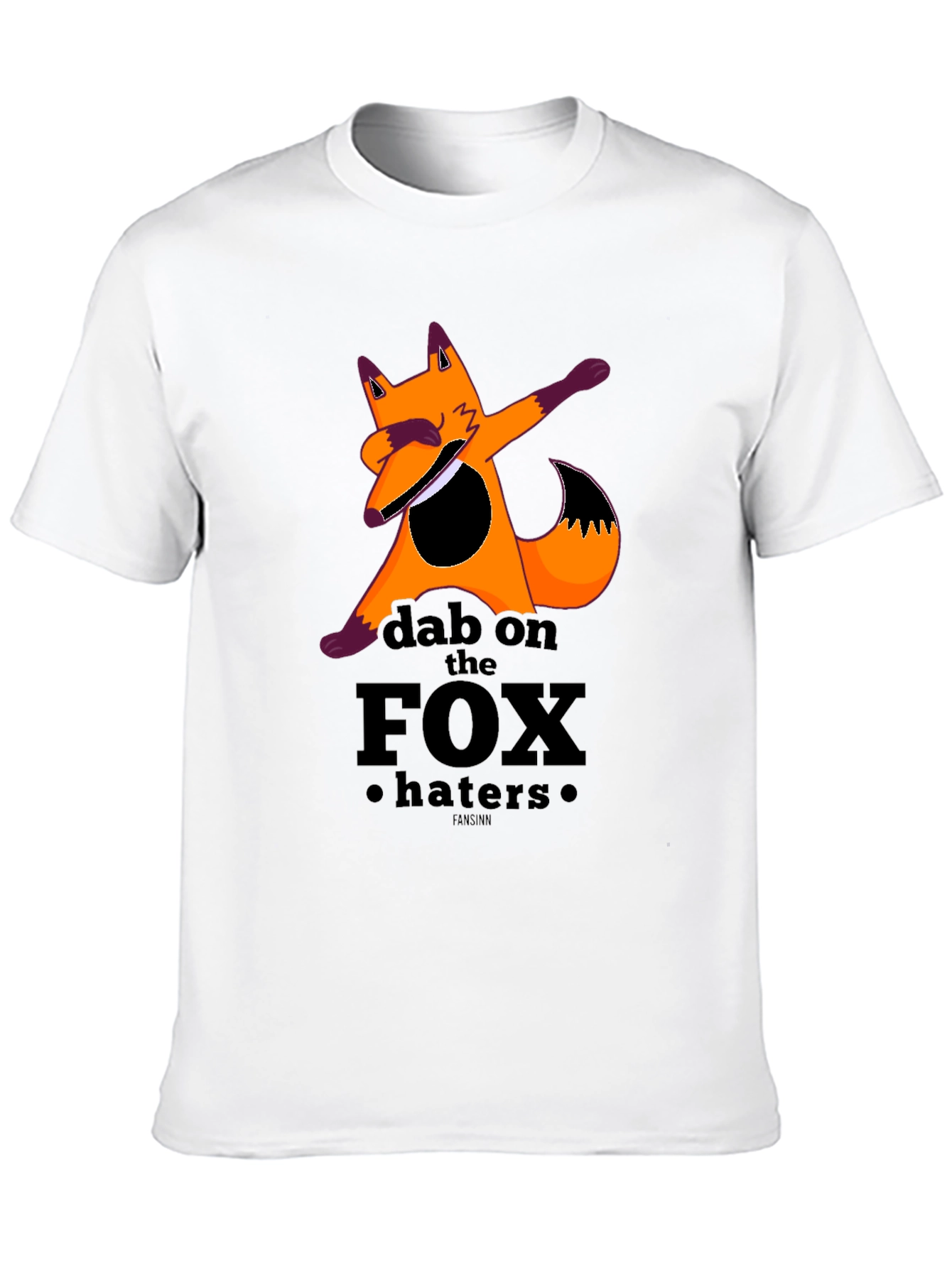 Dab on the Fox Haters T-Shirt