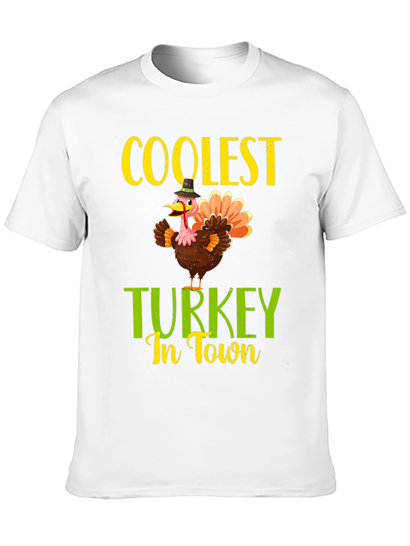Coolest Turkey In Town Thanksgiving T-Shirt