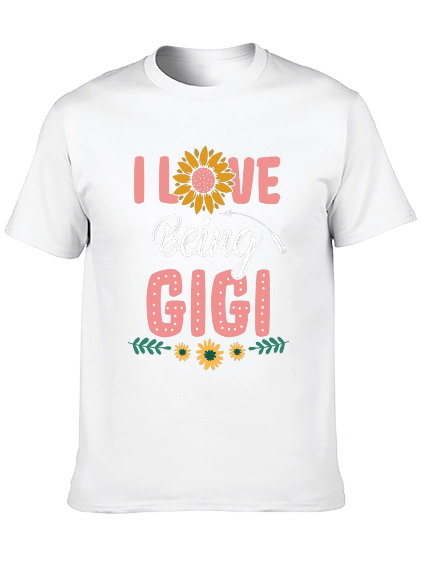I Love Being Gigi T-Shirt Sunflower Design