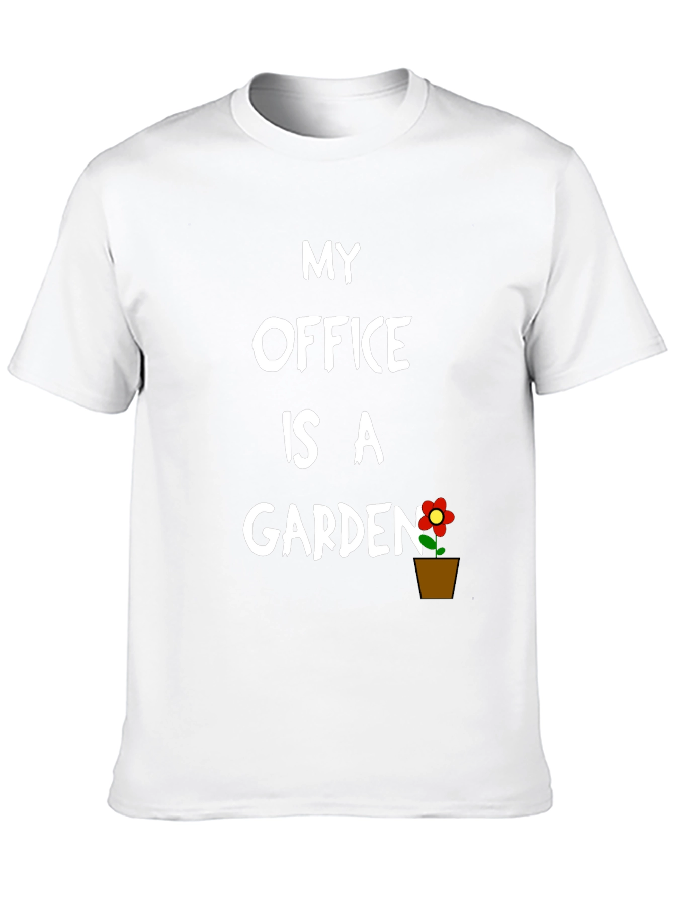My Office is a Garden T-Shirt