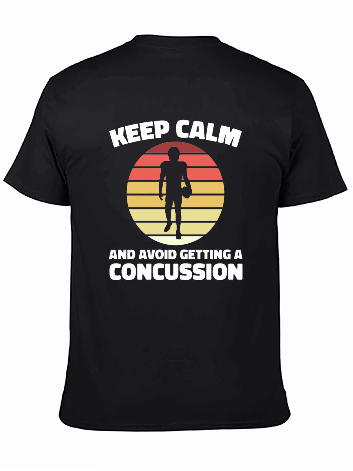 Keep Calm Football T-Shirt - Avoid Concussions
