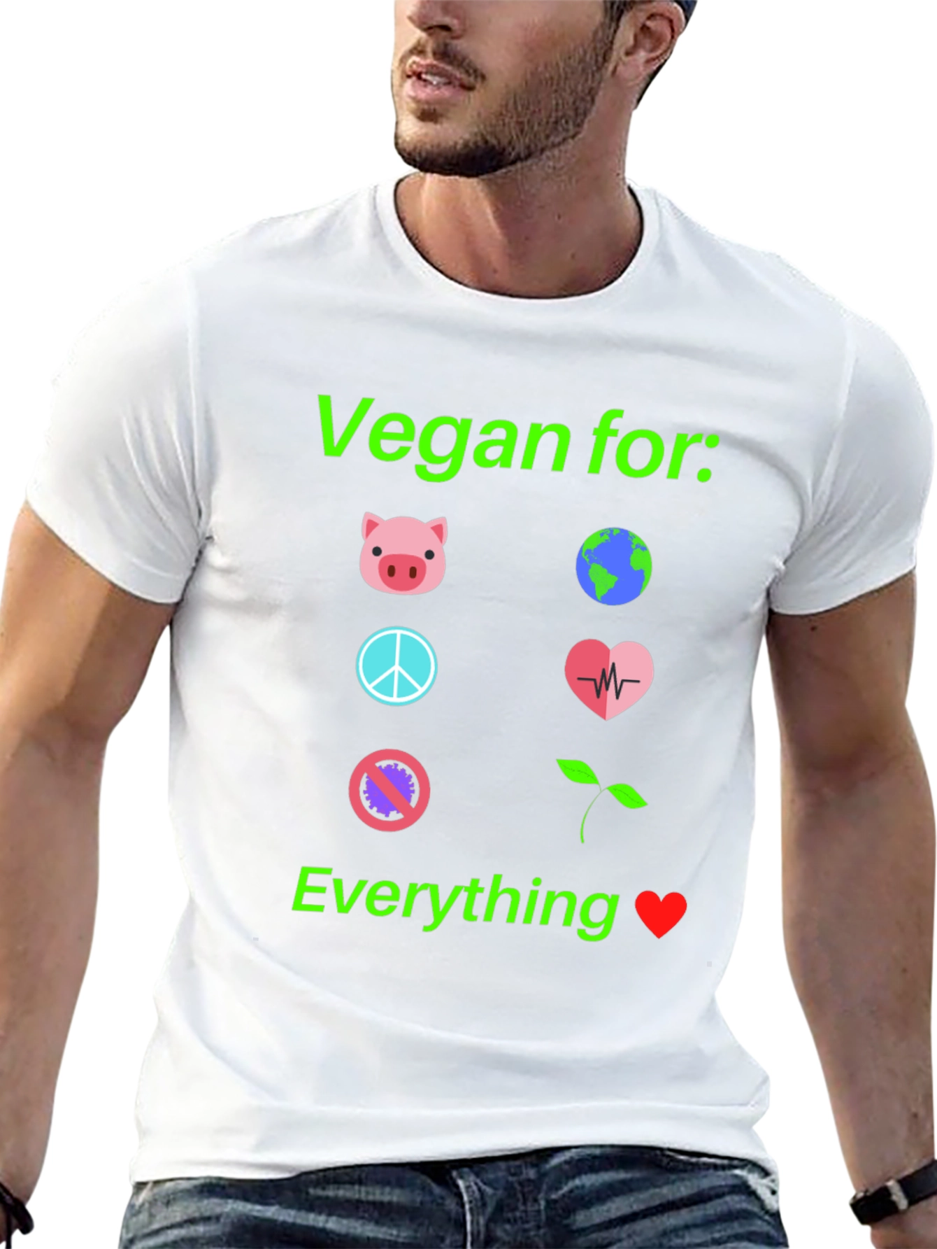 Vegan For Everything T-Shirt Cruelty-Free Tee