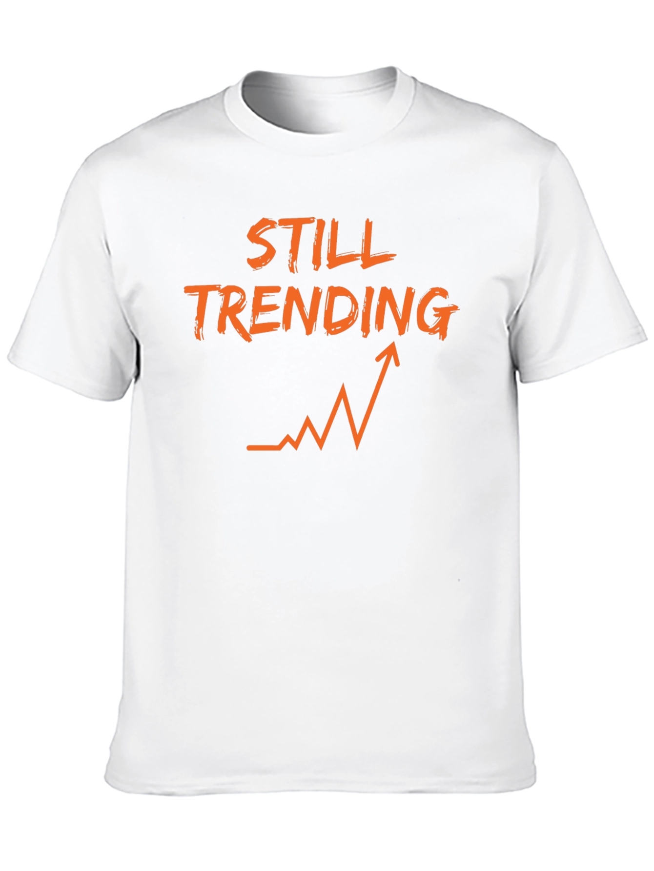 Still Trending T-Shirt