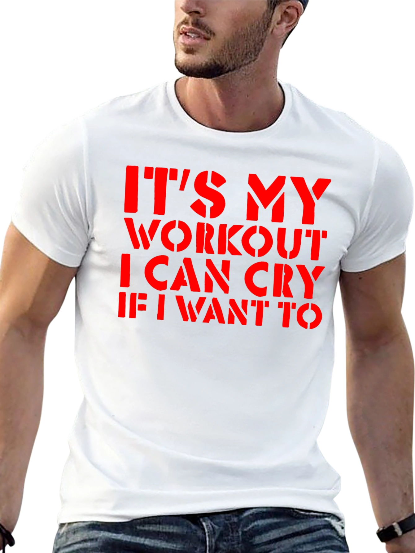 Workout Cry T-Shirt - Its My Workout