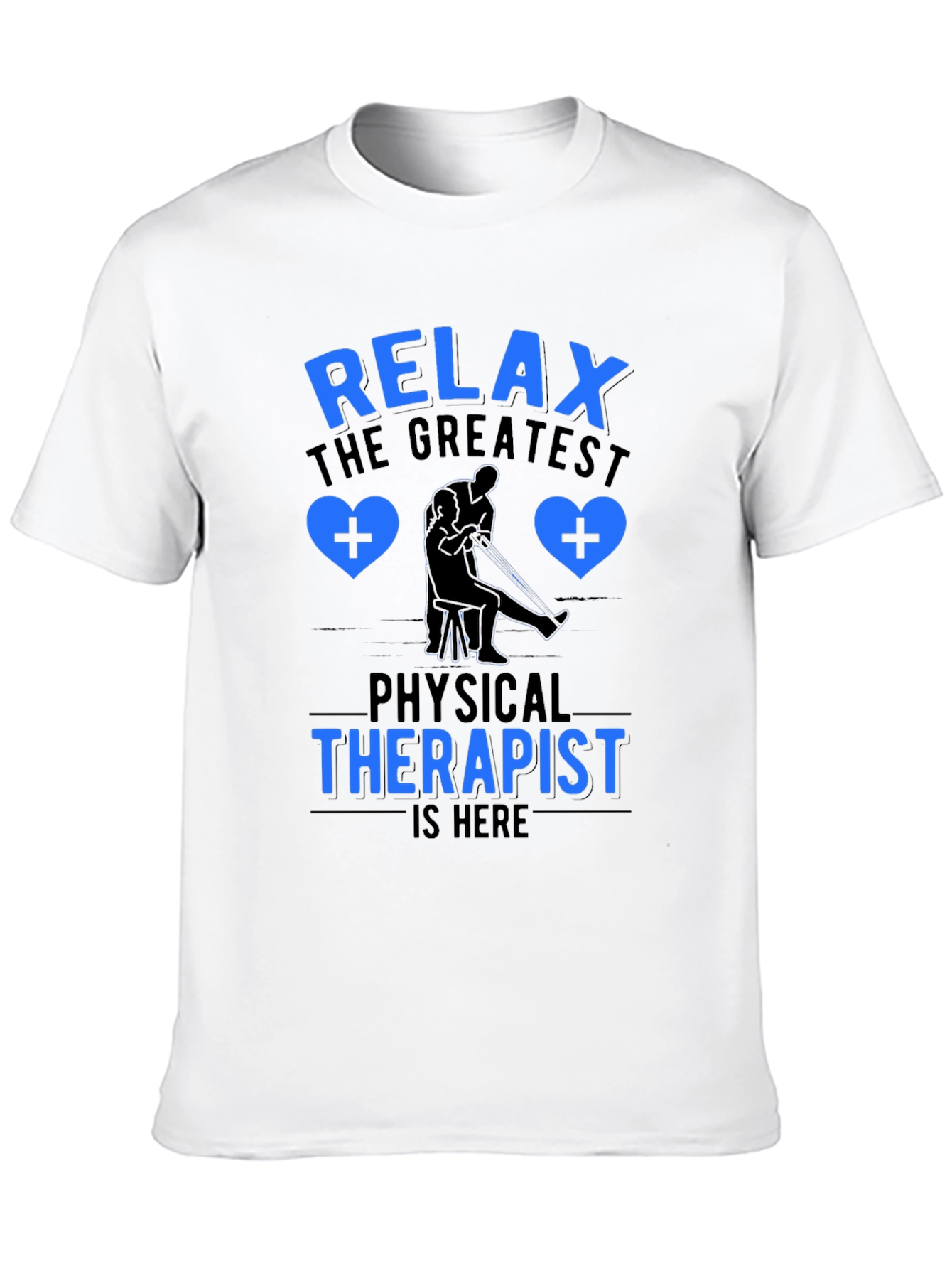Relax Physical Therapist T-Shirt