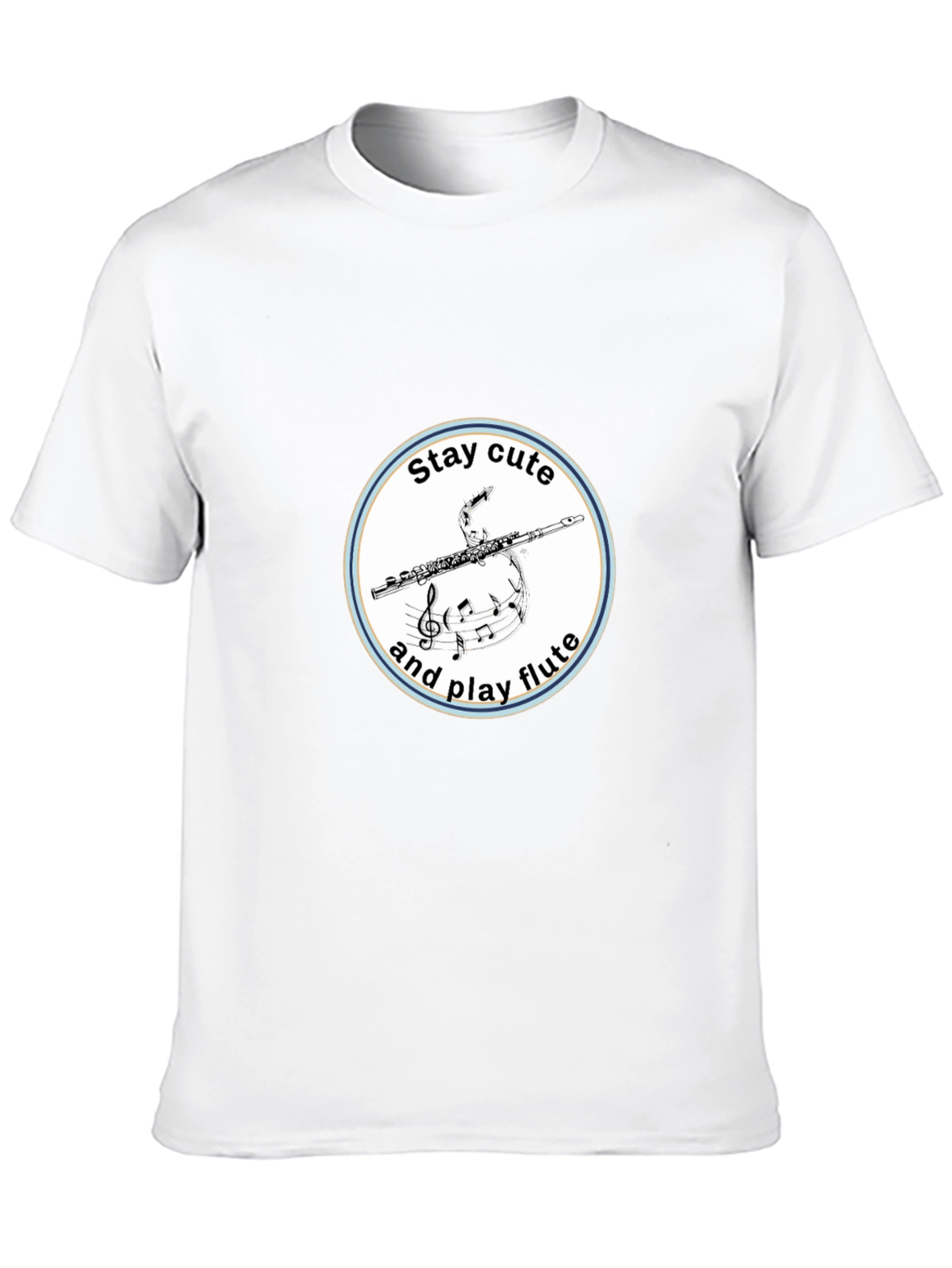 Stay Cute and Play Flute T-Shirt