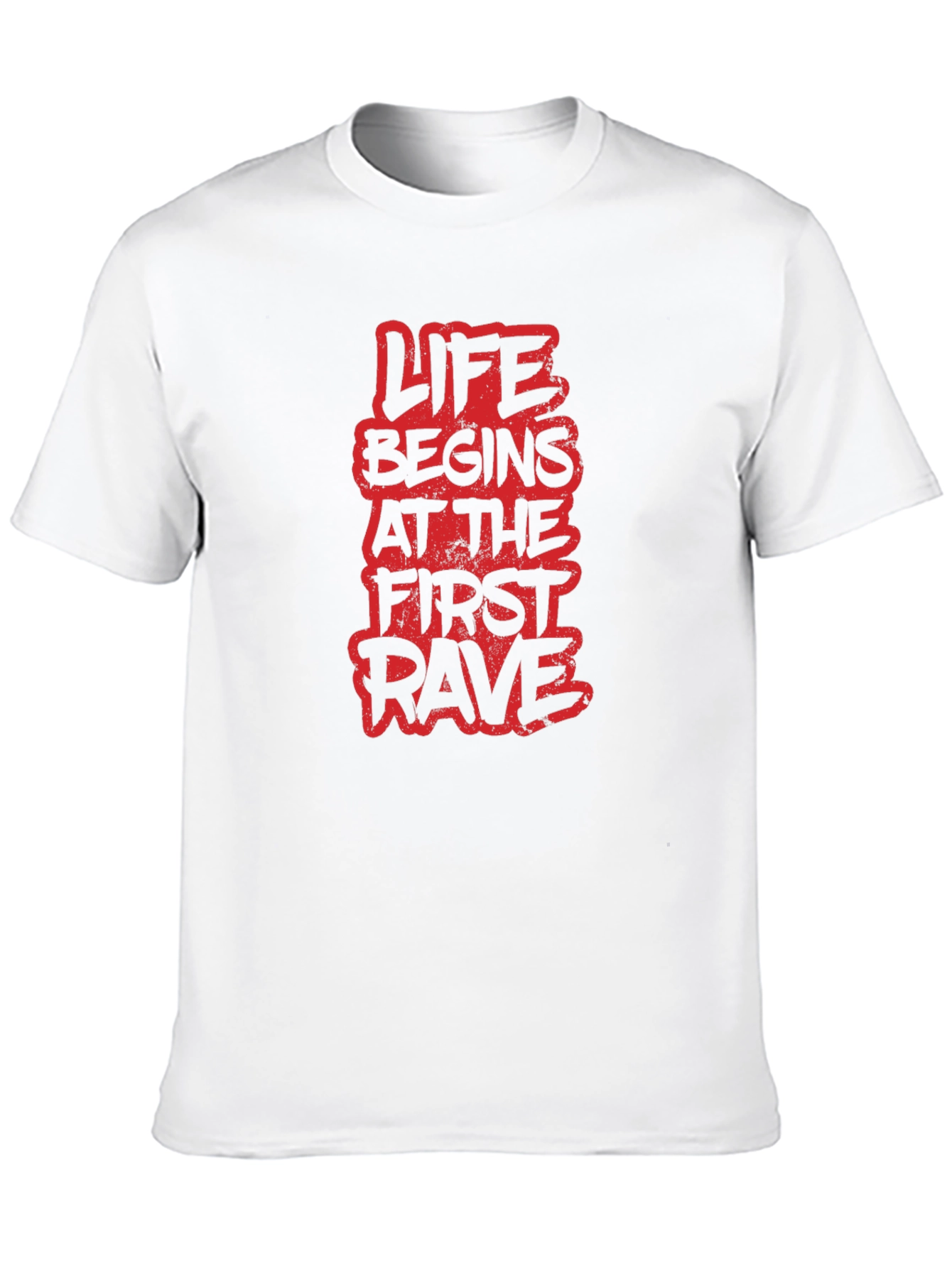 Life Begins at the First Rave Graphic Tee