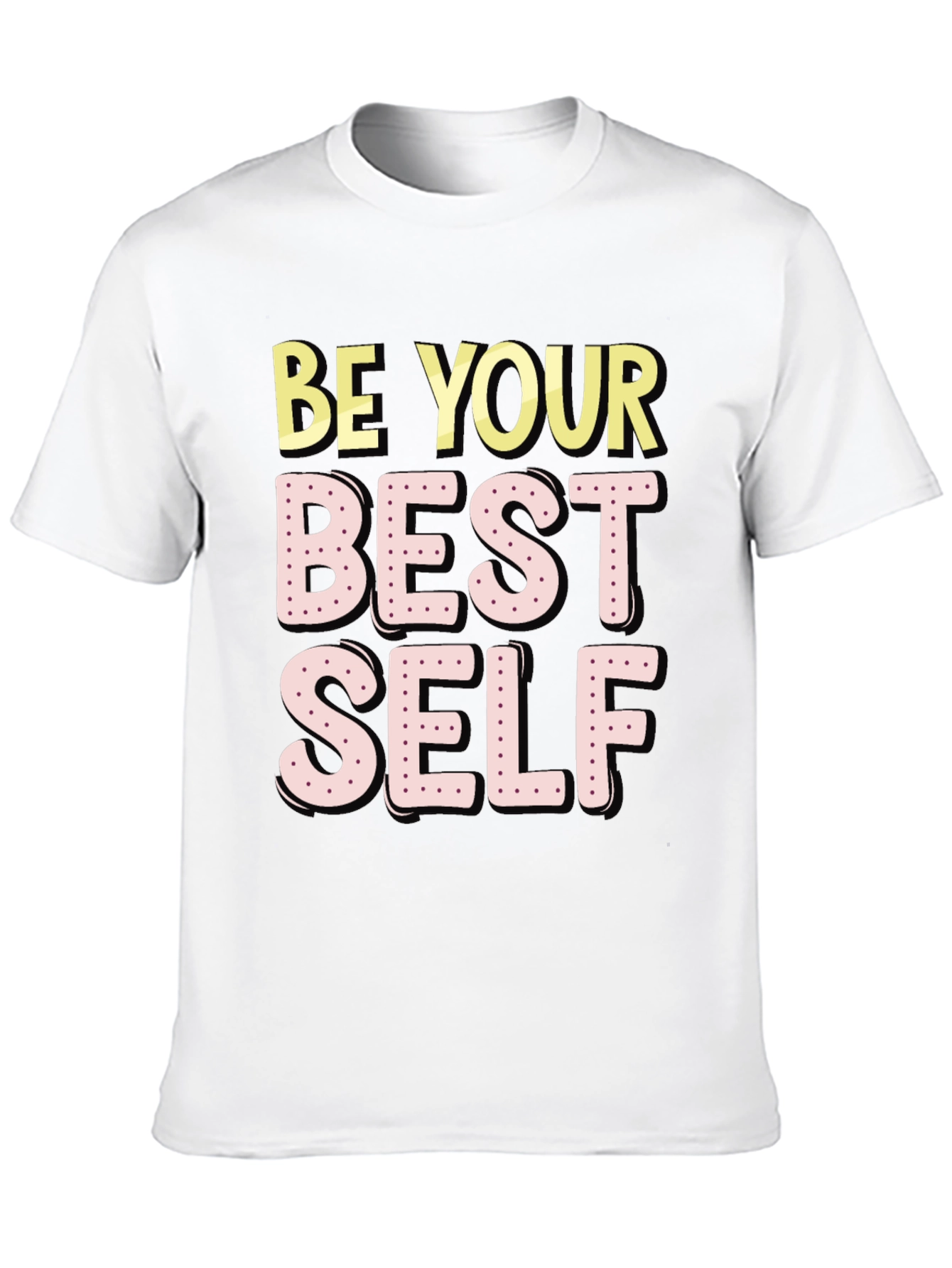 Be Your Best Self T-Shirt - Motivational Graphic Tee