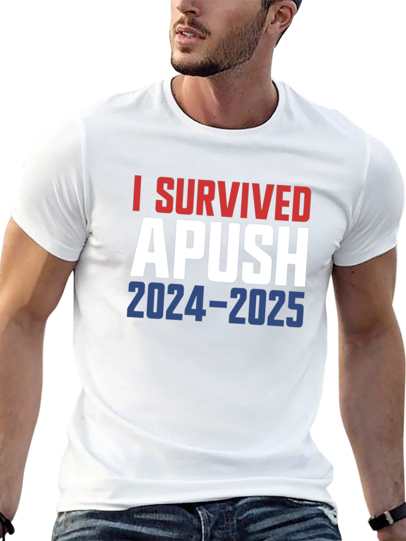 I Survived APUSH T-Shirt 2024-2025