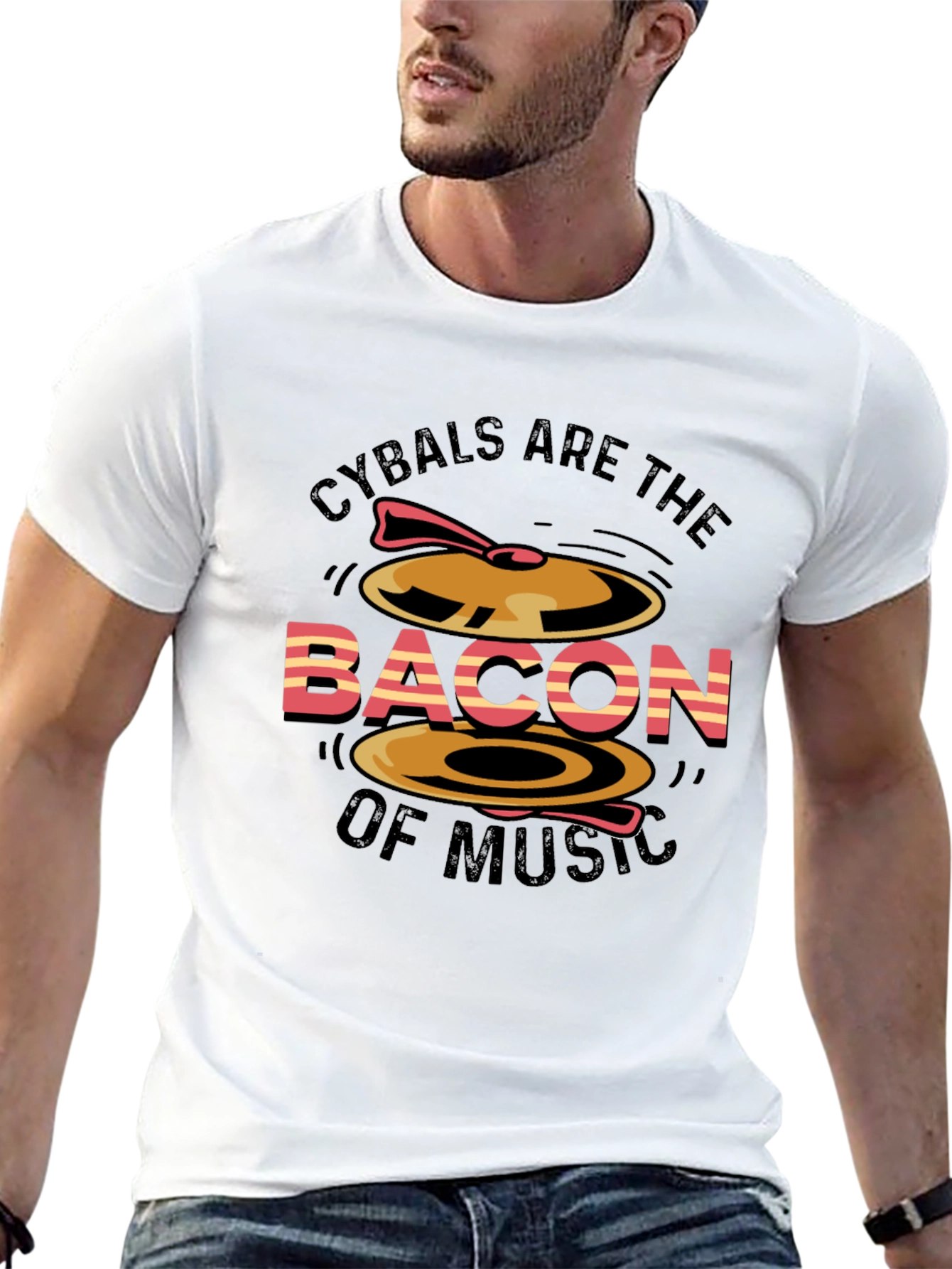 Cymbals are the Bacon of Music T-Shirt
