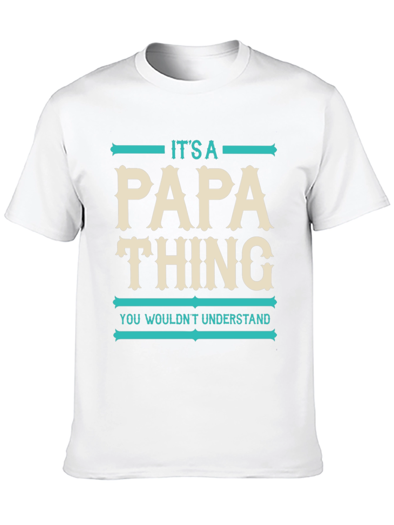 Its A Papa Thing T-Shirt