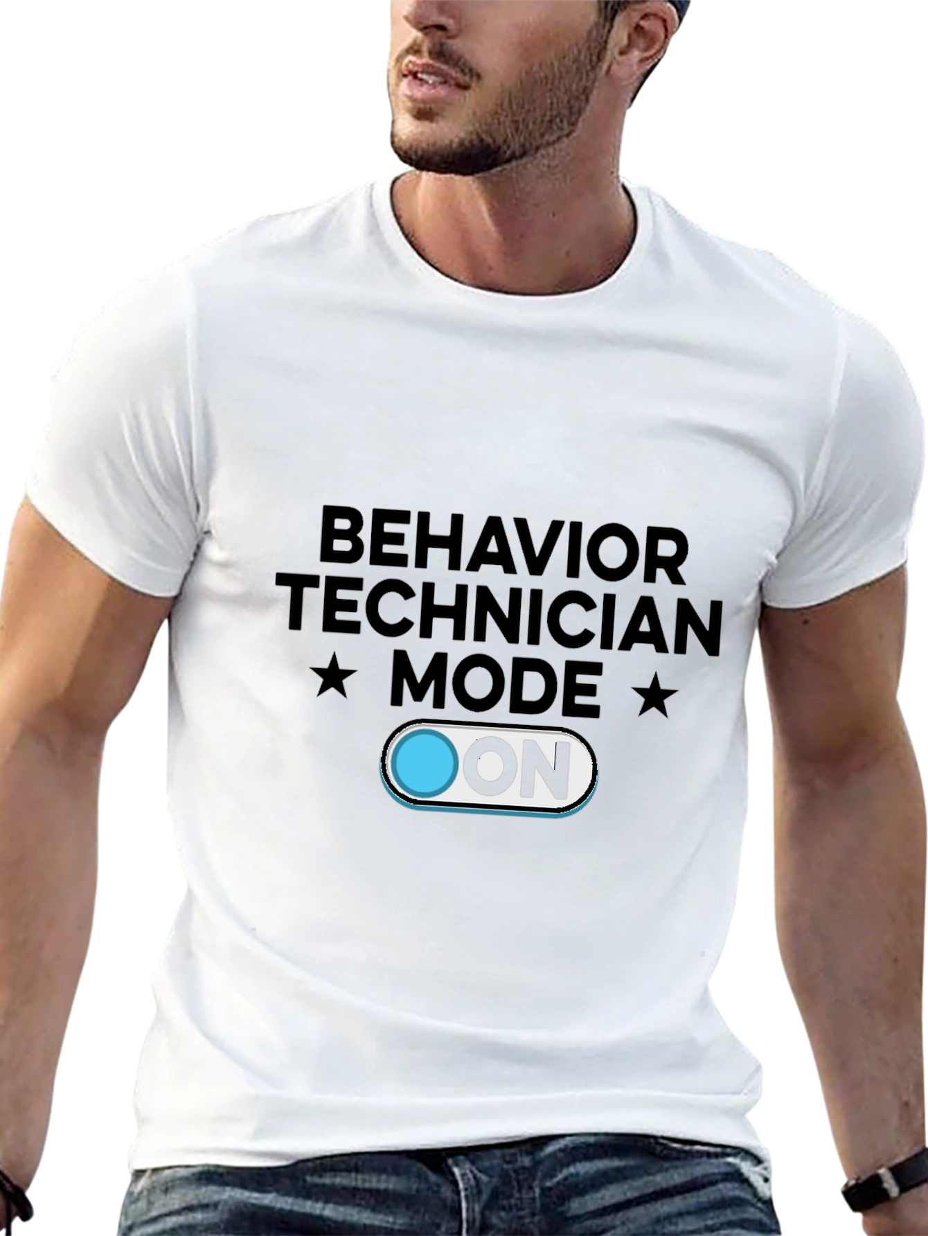 Behavior Technician Mode ON T-Shirt