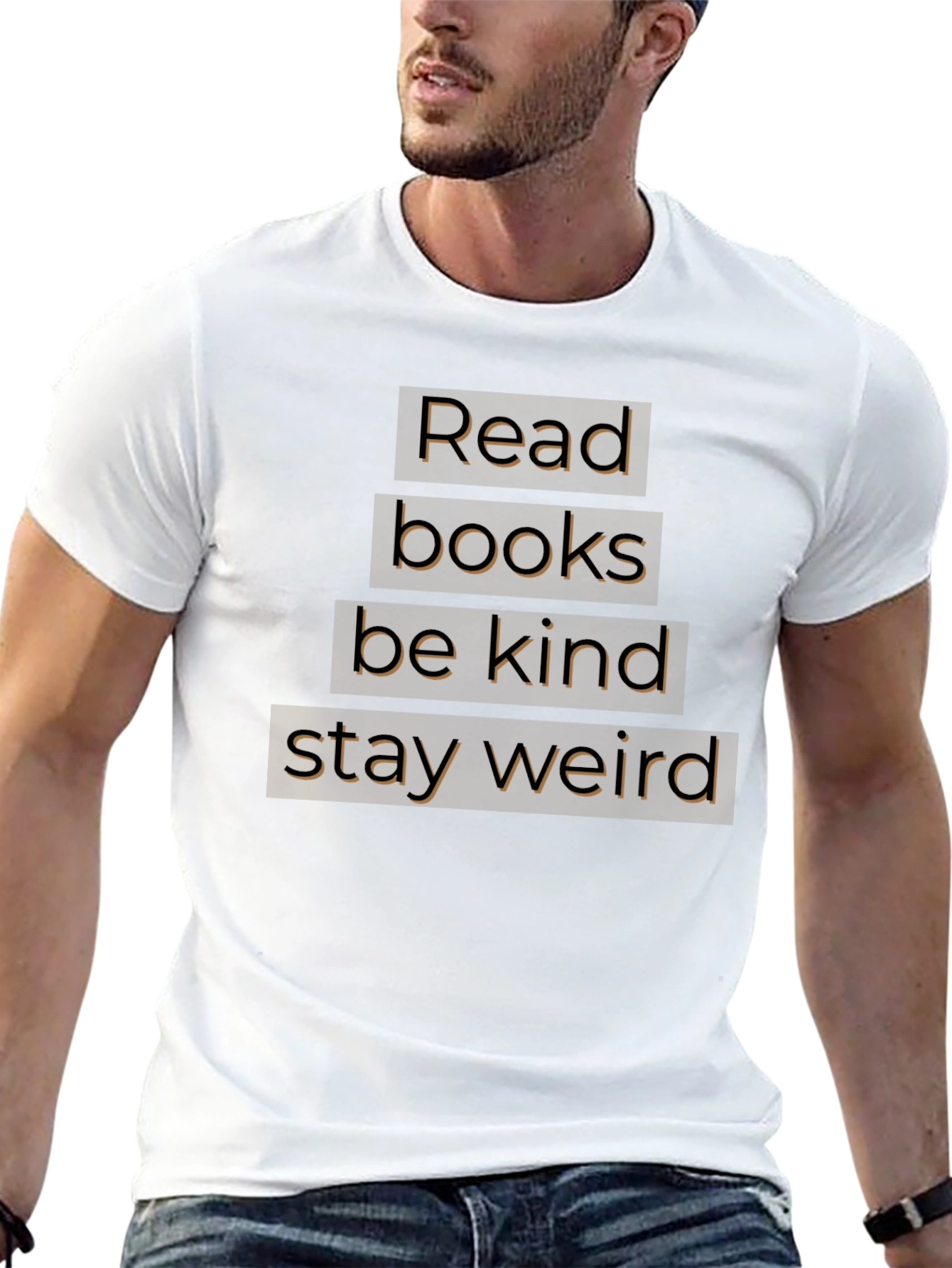 Read Books Be Kind Stay Weird T-Shirt