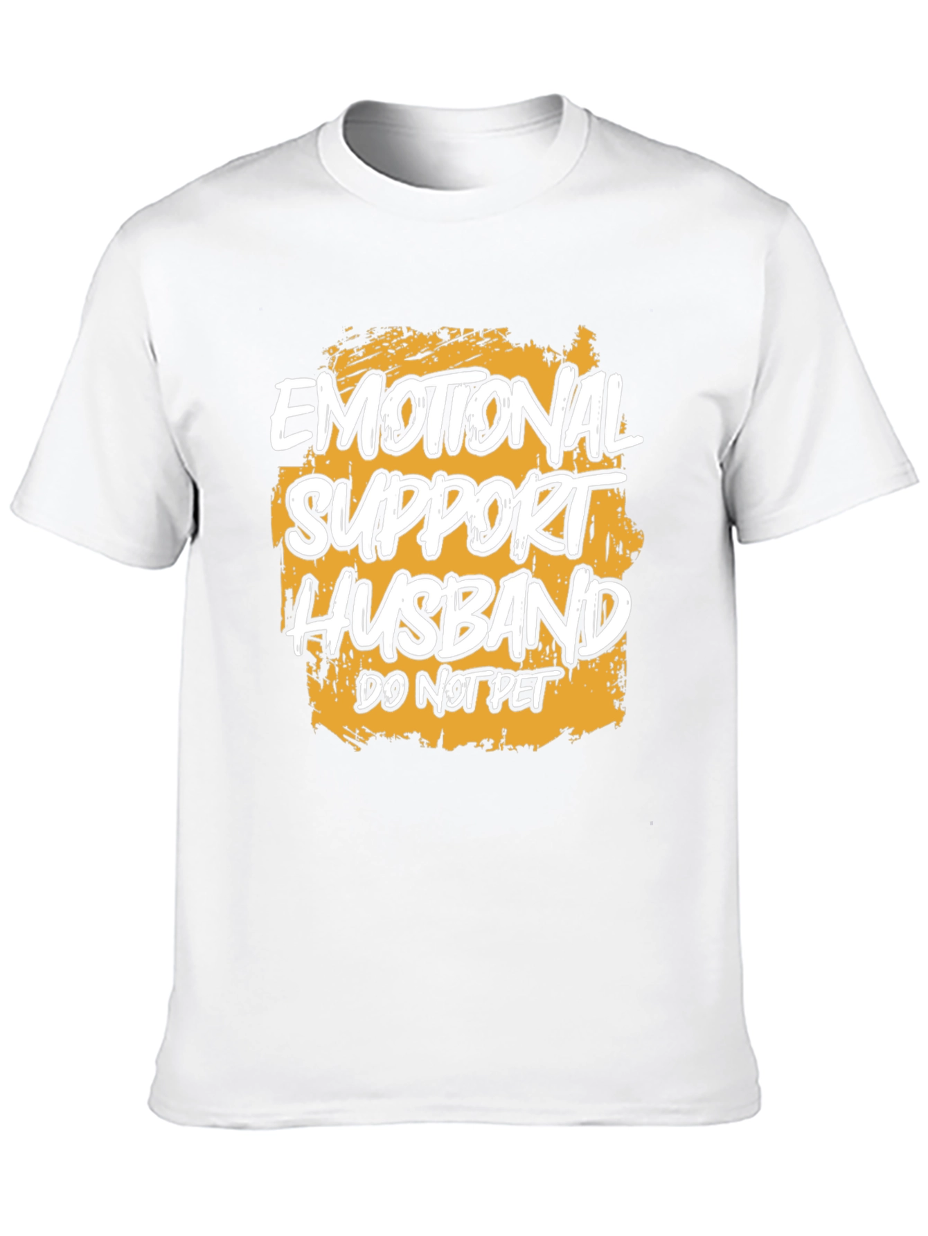 Emotional Support Husband T-Shirt