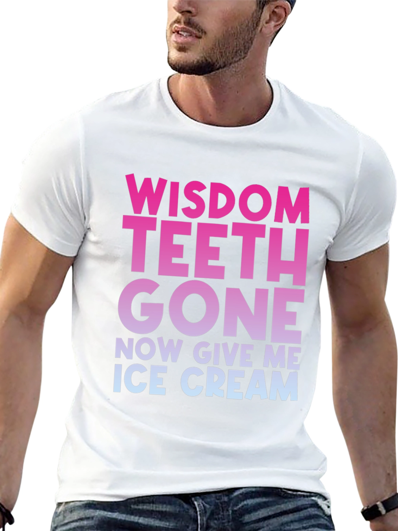 Wisdom Teeth Gone Now Give Me Ice Cream T-Shirt