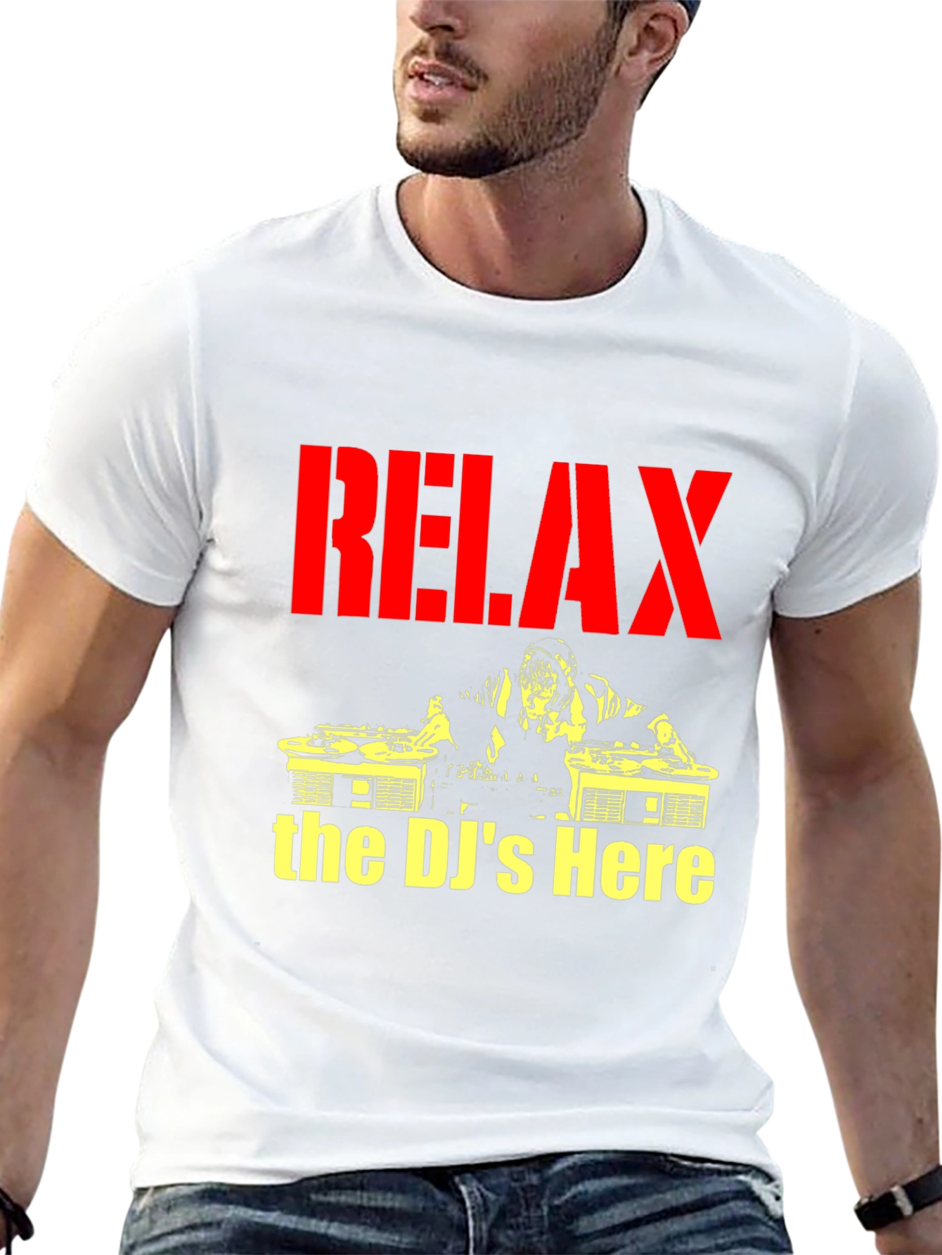 Relax The DJs Here - Graphic T-Shirt