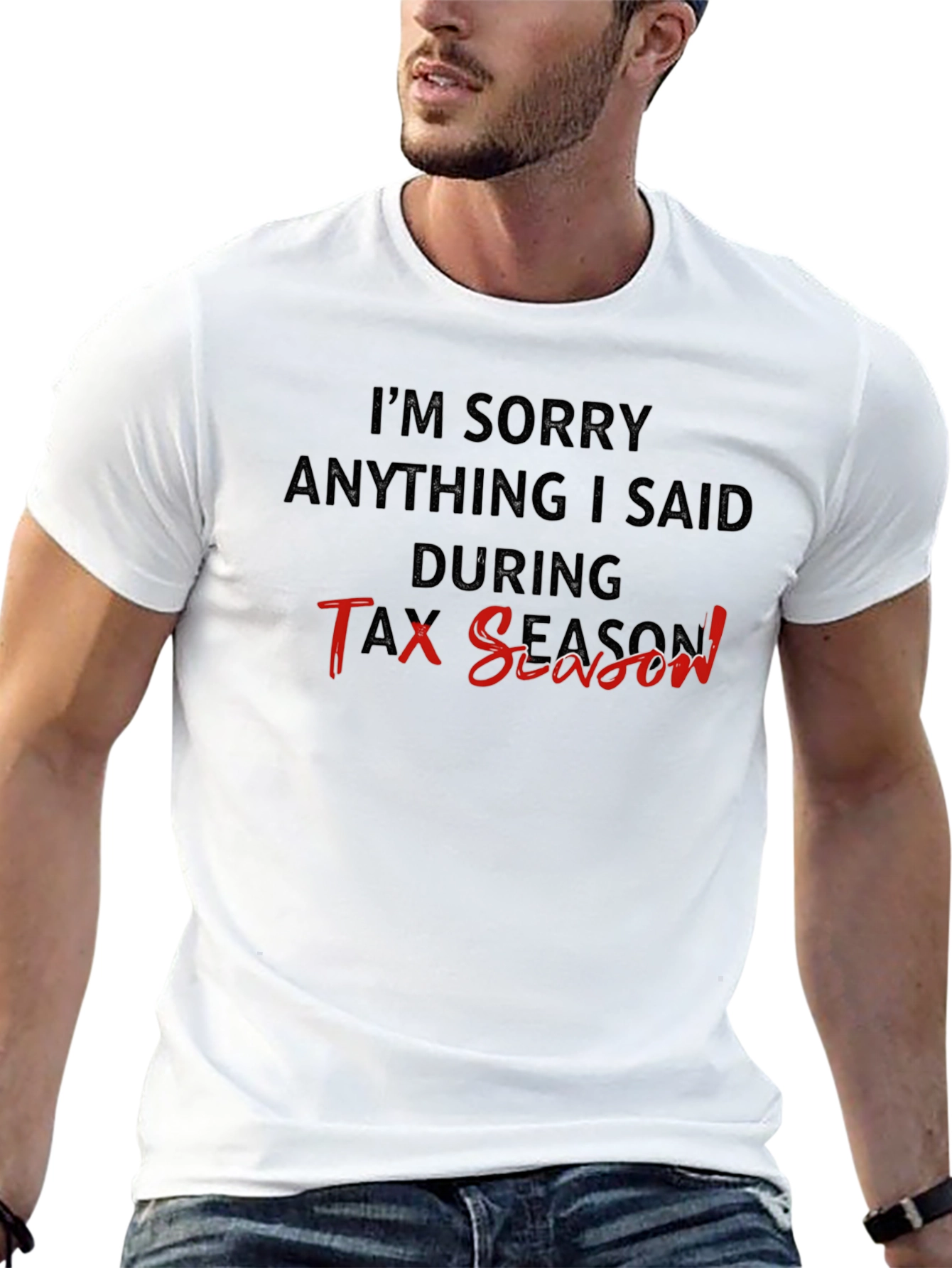 Tax Season Apology T-Shirt - Black